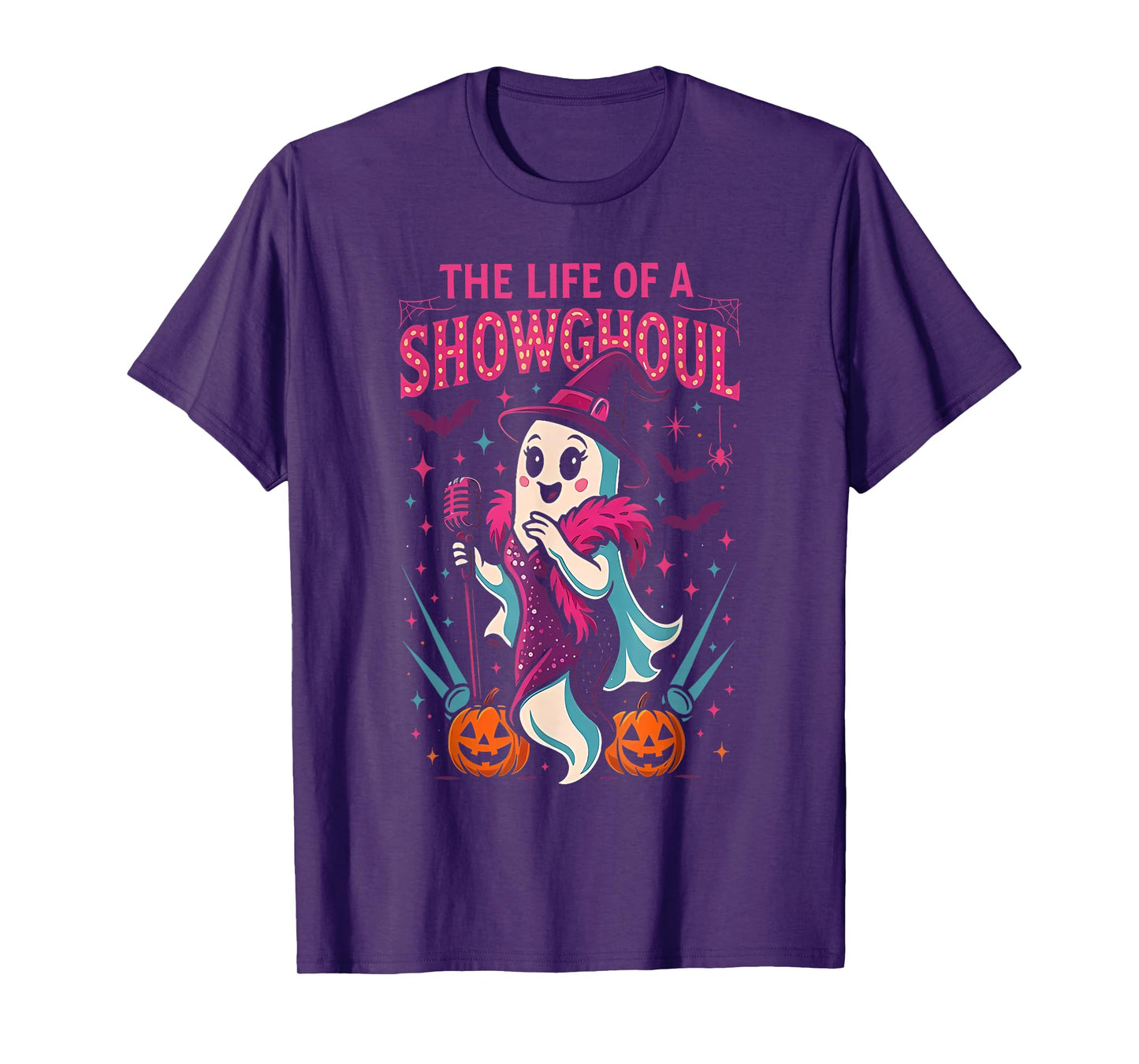 The Life of A Showghoul Witch Ghost Spooky Pumpkin Halloween T-Shirt