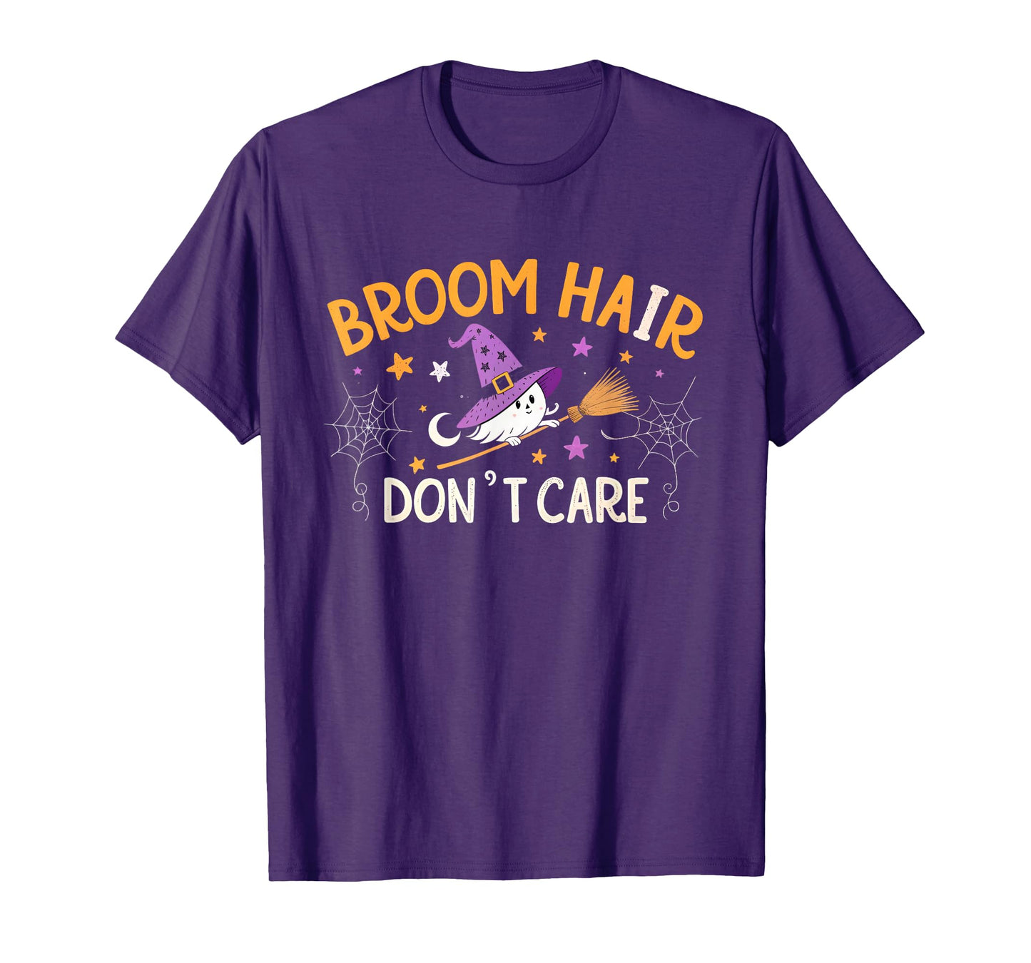 Broom Hair Don’t Care Funny Halloween Witch Ghost T-Shirt