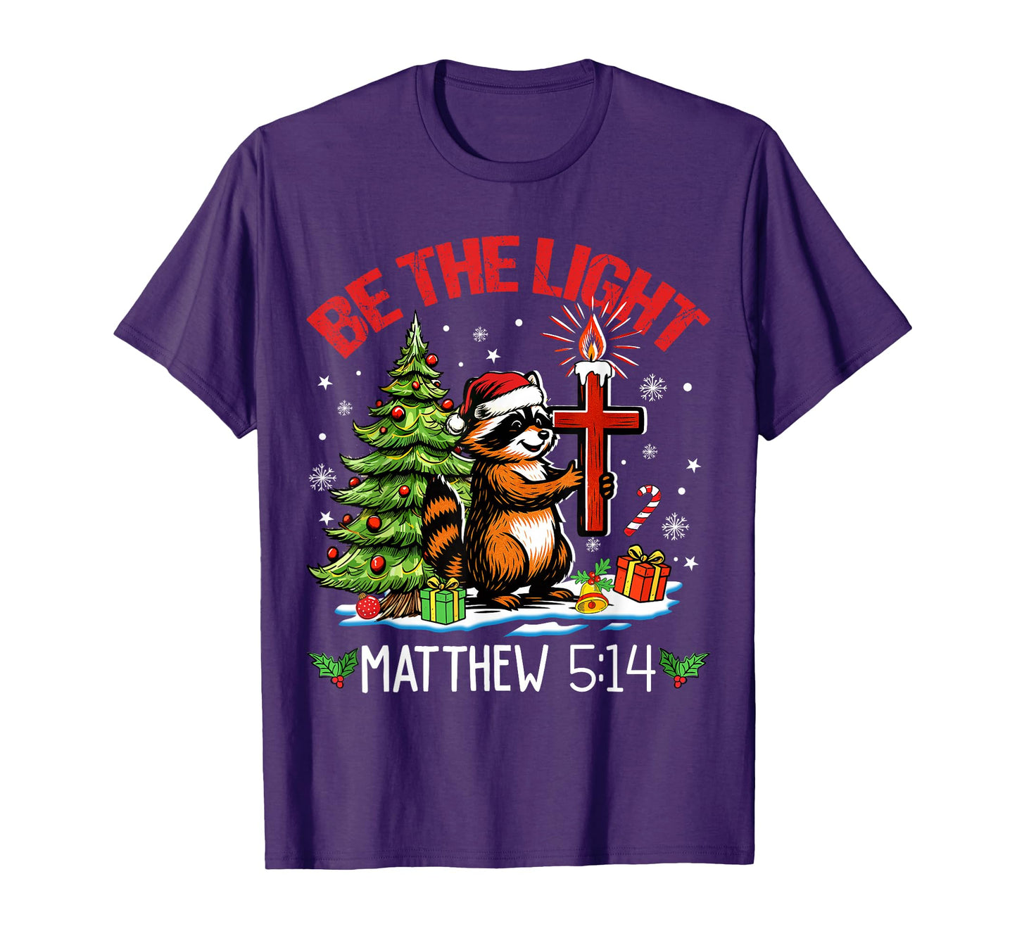 Be Light Christmas Raccoon Christian Lights Matthew 5:14 T-Shirt
