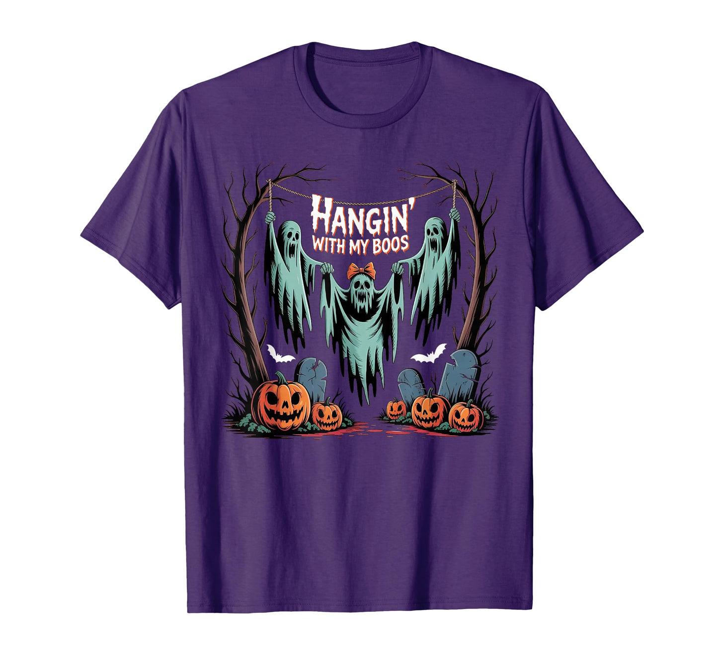 Hangin' with My Boos - Pumpkin Bat Ghost Halloween T-Shirt