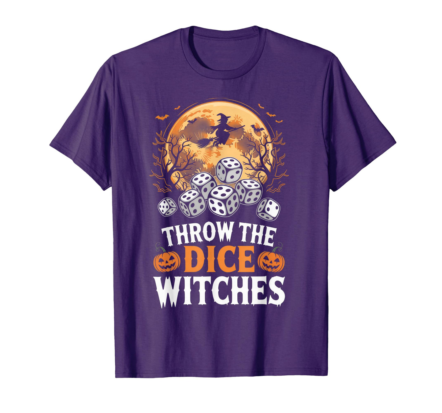 Throw The Dice Witches Halloween Gamers Fun Night T-Shirt