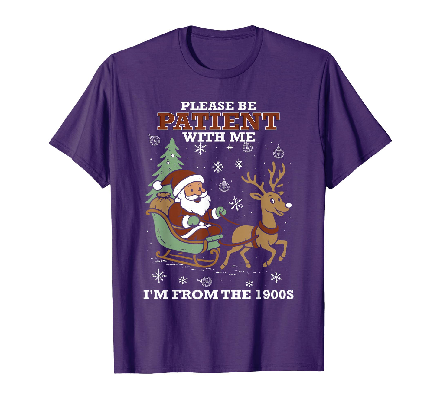 Please Be Patient with Me I’m from The 1900s Santa Christmas T-Shirt