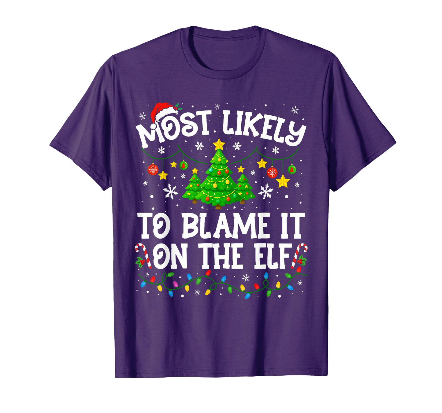Most Likely to Blame It On The Elf Christmas Family Matching T-Shirt