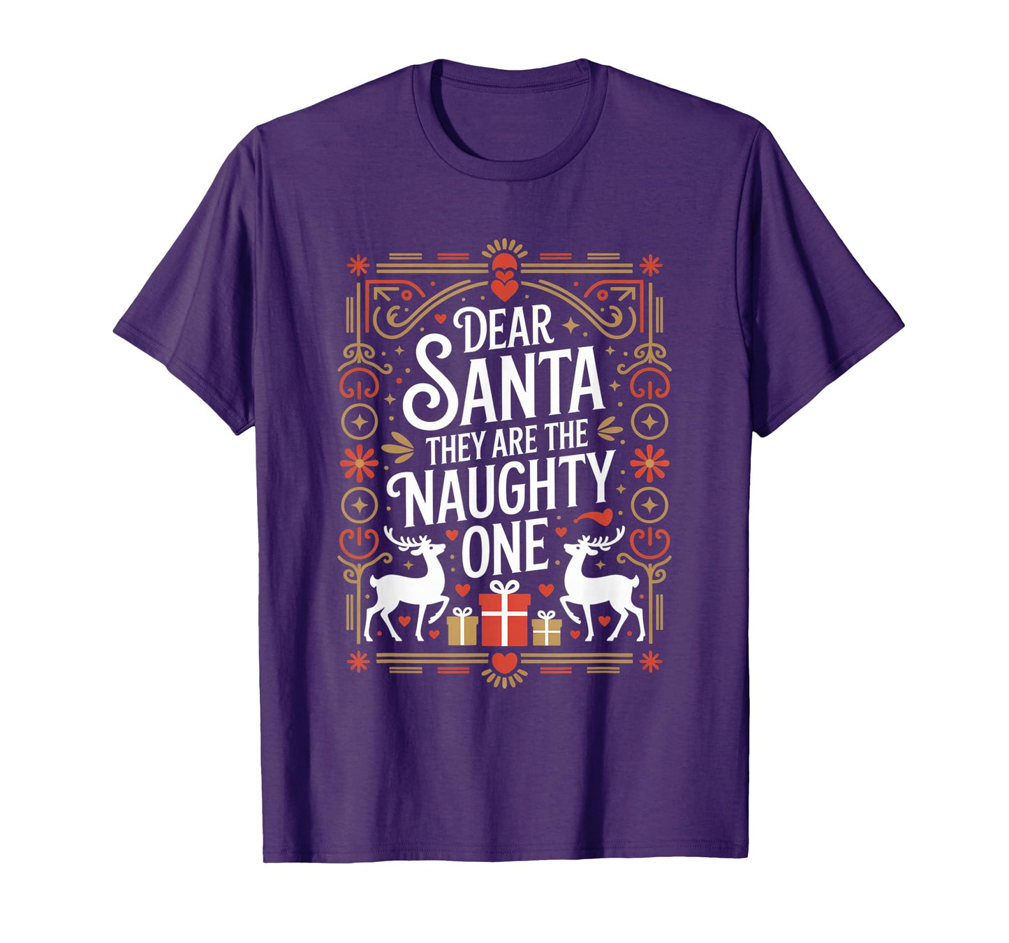 Dear Santa They are The Naughty Ones Funny Christmas Winter T-Shirt