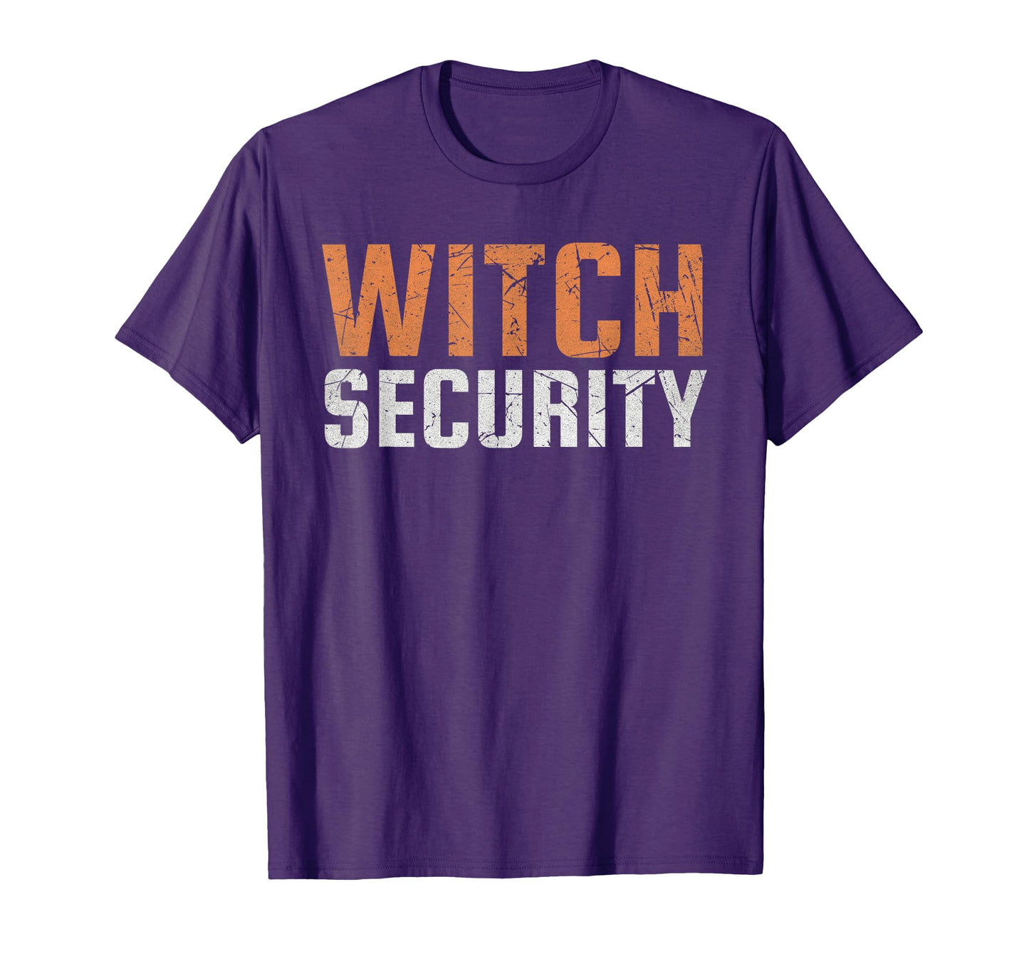 Witch Security Dad Mom Husband Wife Brother Sister Halloween T-Shirt