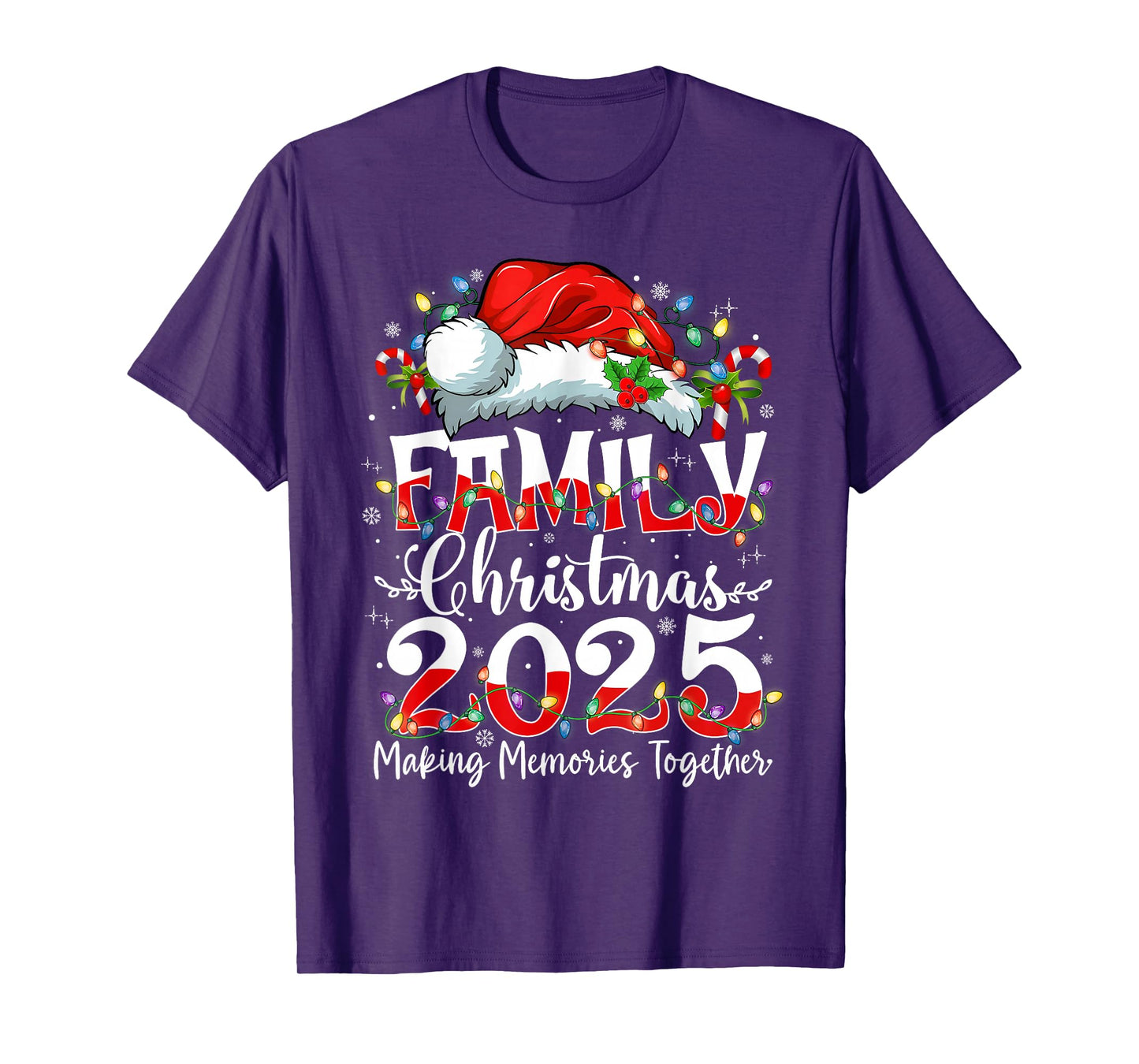 Family Christmas 2025 Making Memories Together Santa Holiday T-Shirt