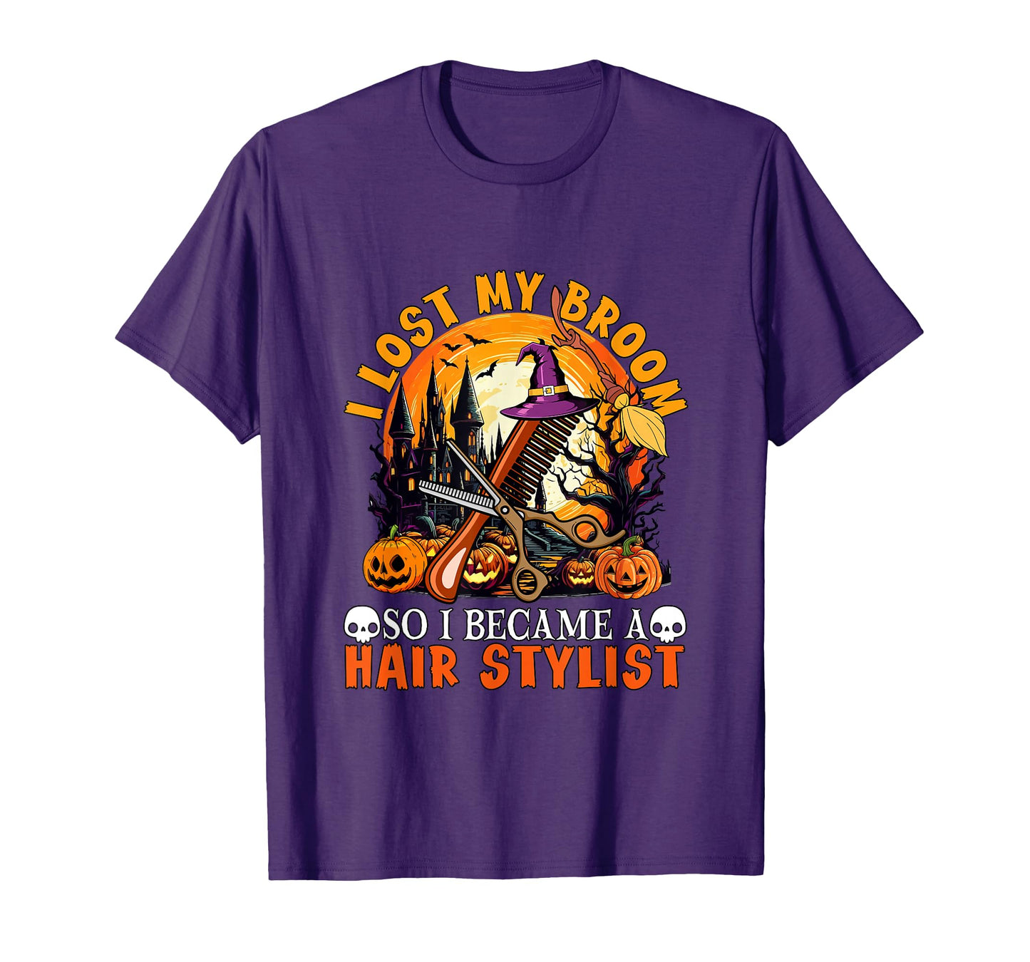 Lost Broom So I Became A Hair Stylist Halloween Witch Lover T-Shirt