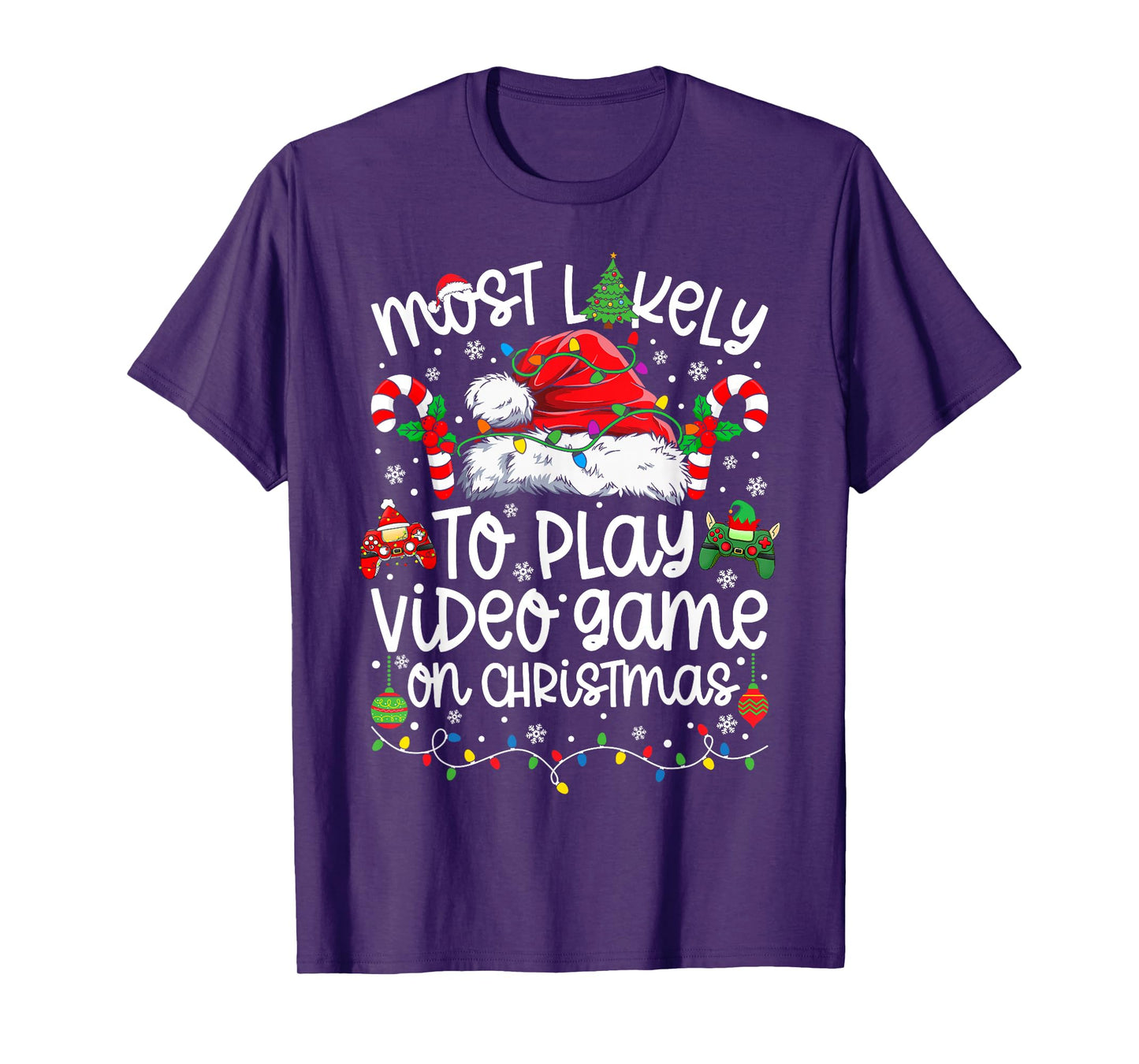 Most Likely to Play Video Game On Christmas Matching Xmas T-Shirt