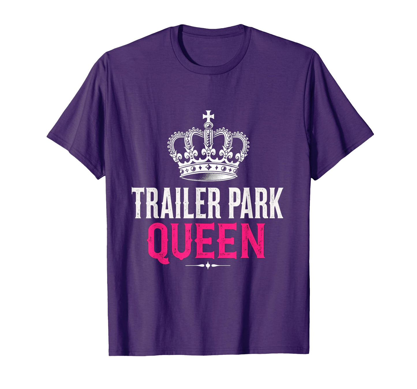 Trailer Park QUEEN Trailer Park Crown T-Shirt