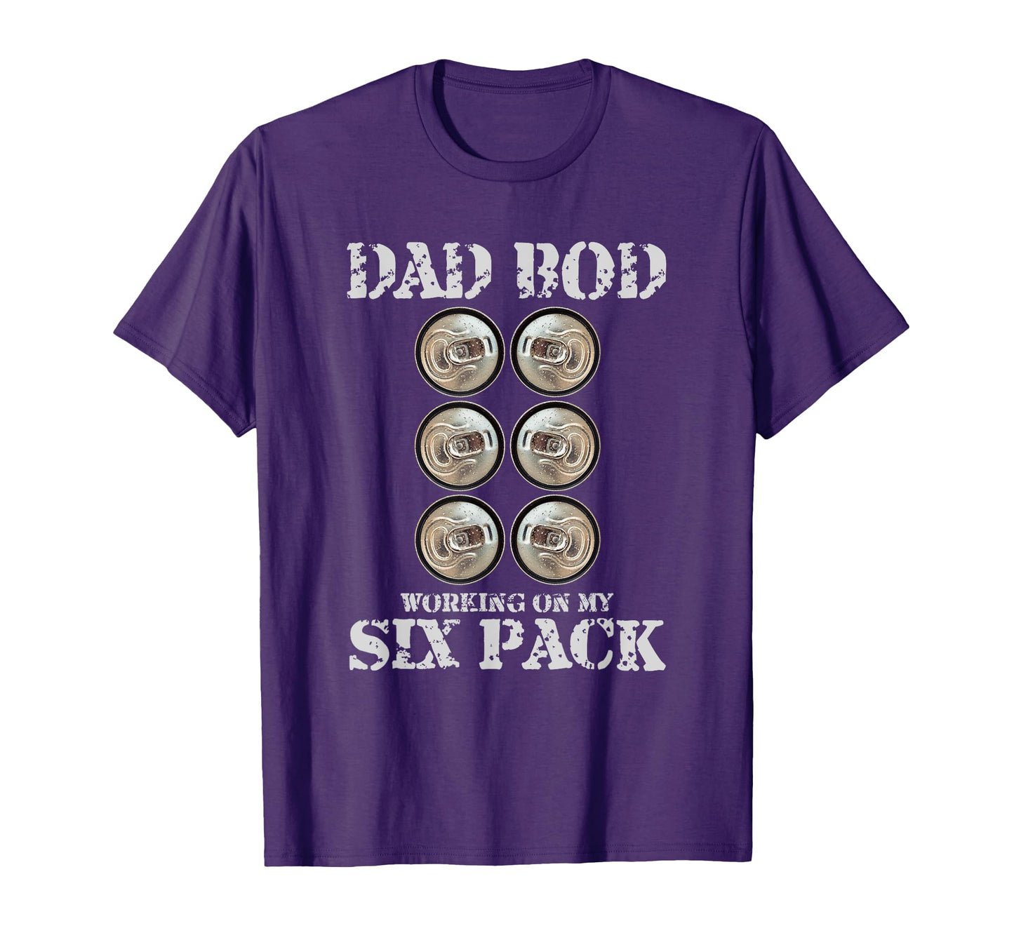 Dad Bod Working On My Six Pack Funny Beer Fathers Day T-Shirt