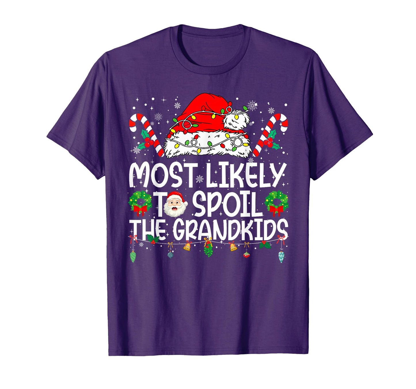 Most Likely to Spoil The Grandkids Family Reunion Christmas T-Shirt