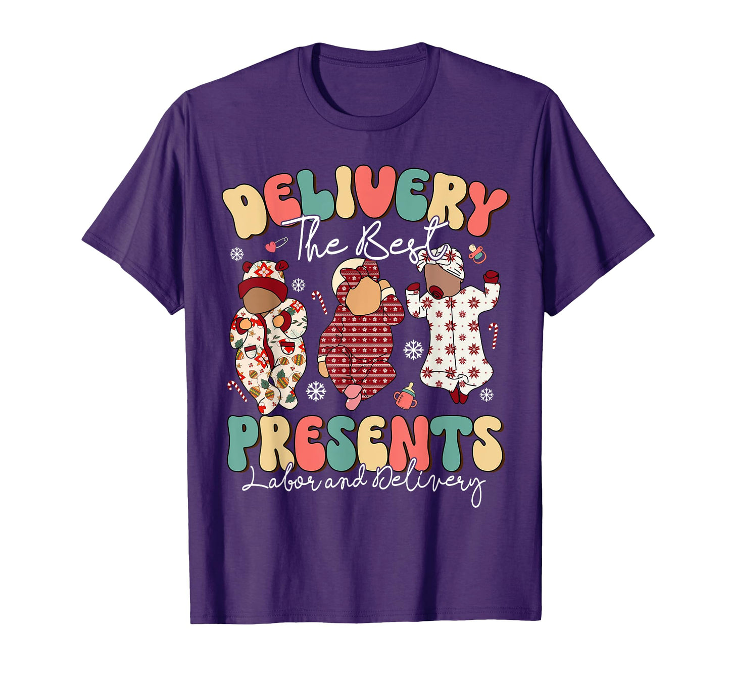 Labor and Delivery L&D Nurse Adult Women Men Girl T-Shirt