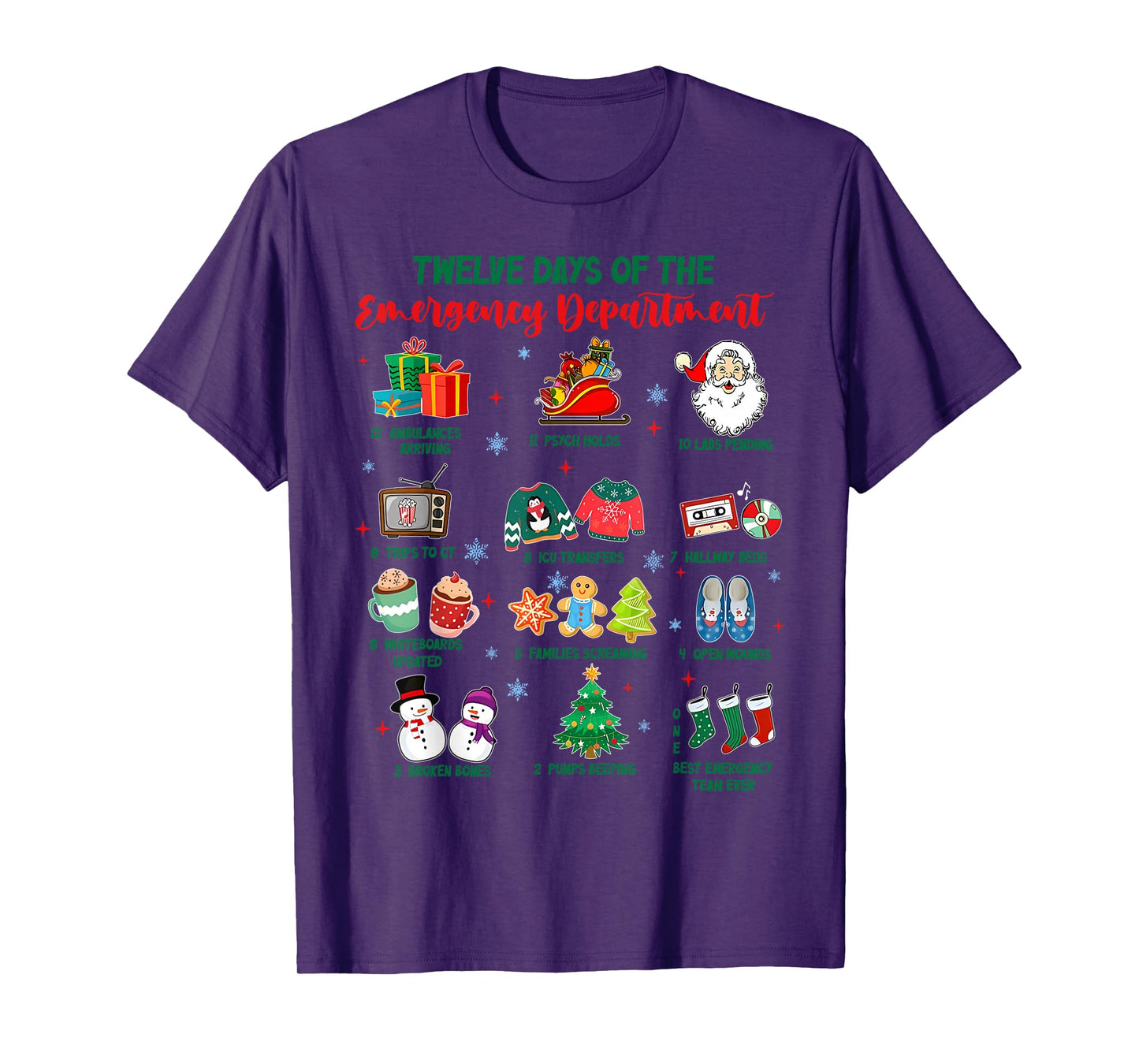 12 Hours of Emergency Department RN ED ER Tech Nurse Holiday T-Shirt