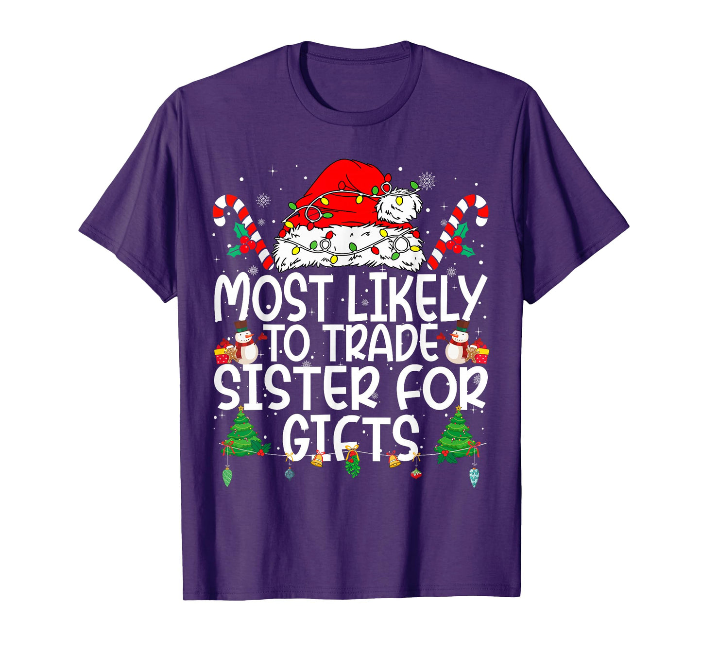Family Matching Xmas Most Likely to Trade Sister T-Shirt