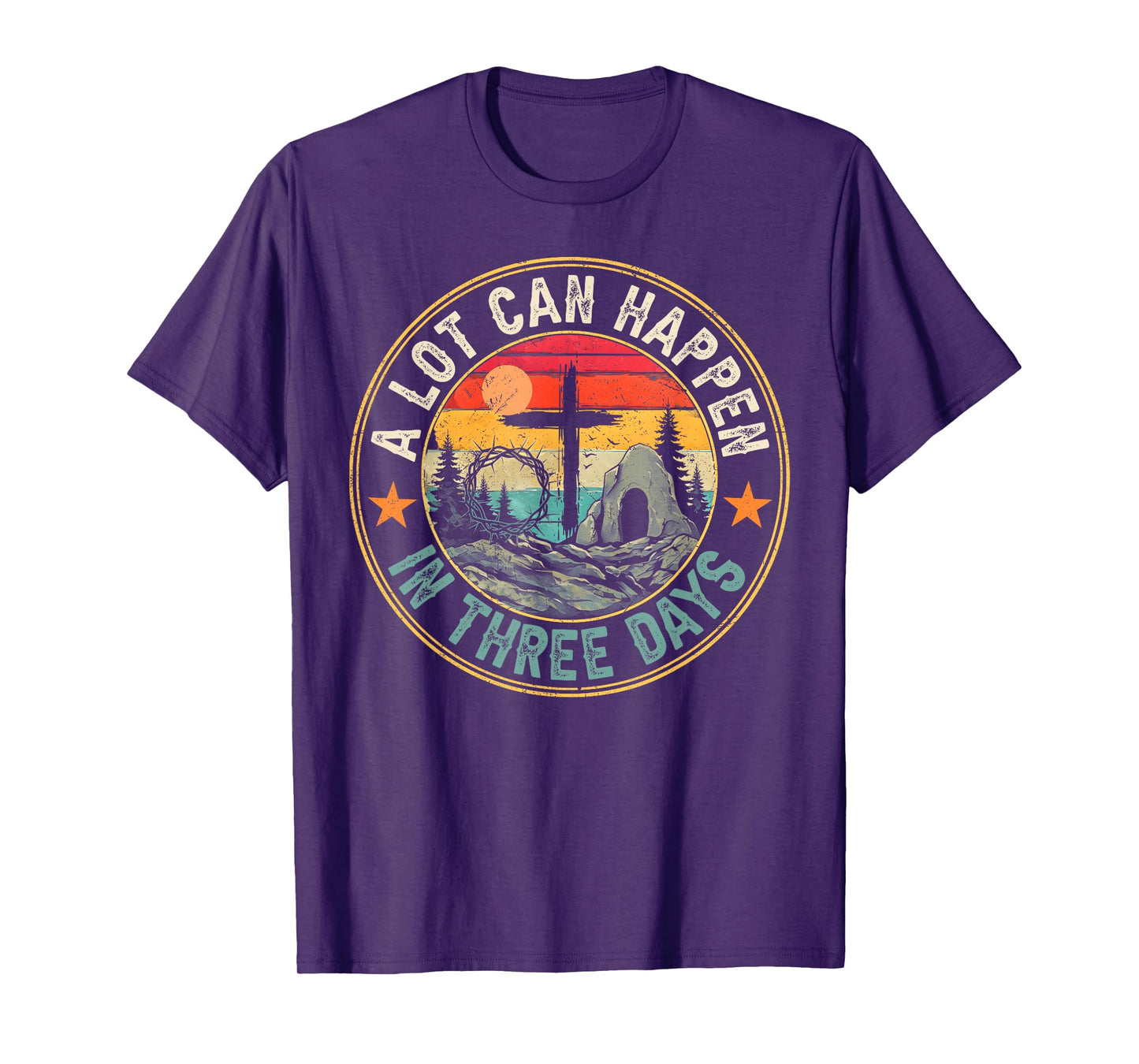 A Lot Can Happen In 3 Days Retro Vintage Sunset Happy Easter T-Shirt