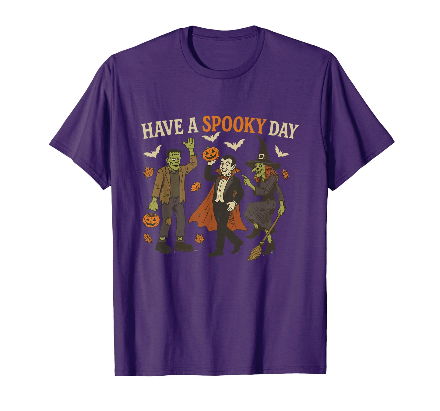 Have A Spooky Day Halloween Monster Witch Vampire Spooky T-Shirt