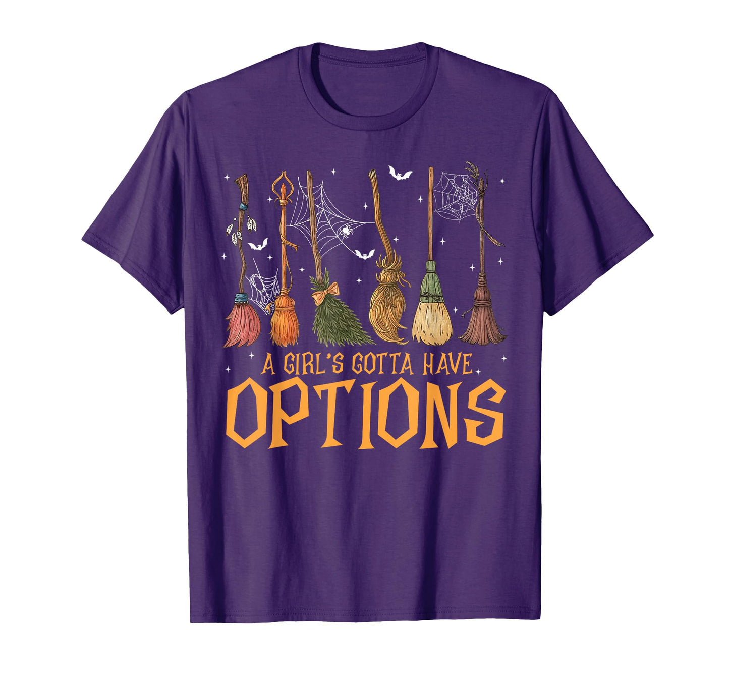 A Girl Gotta Have Options Witches Feeling Witchy Halloween T-Shirt