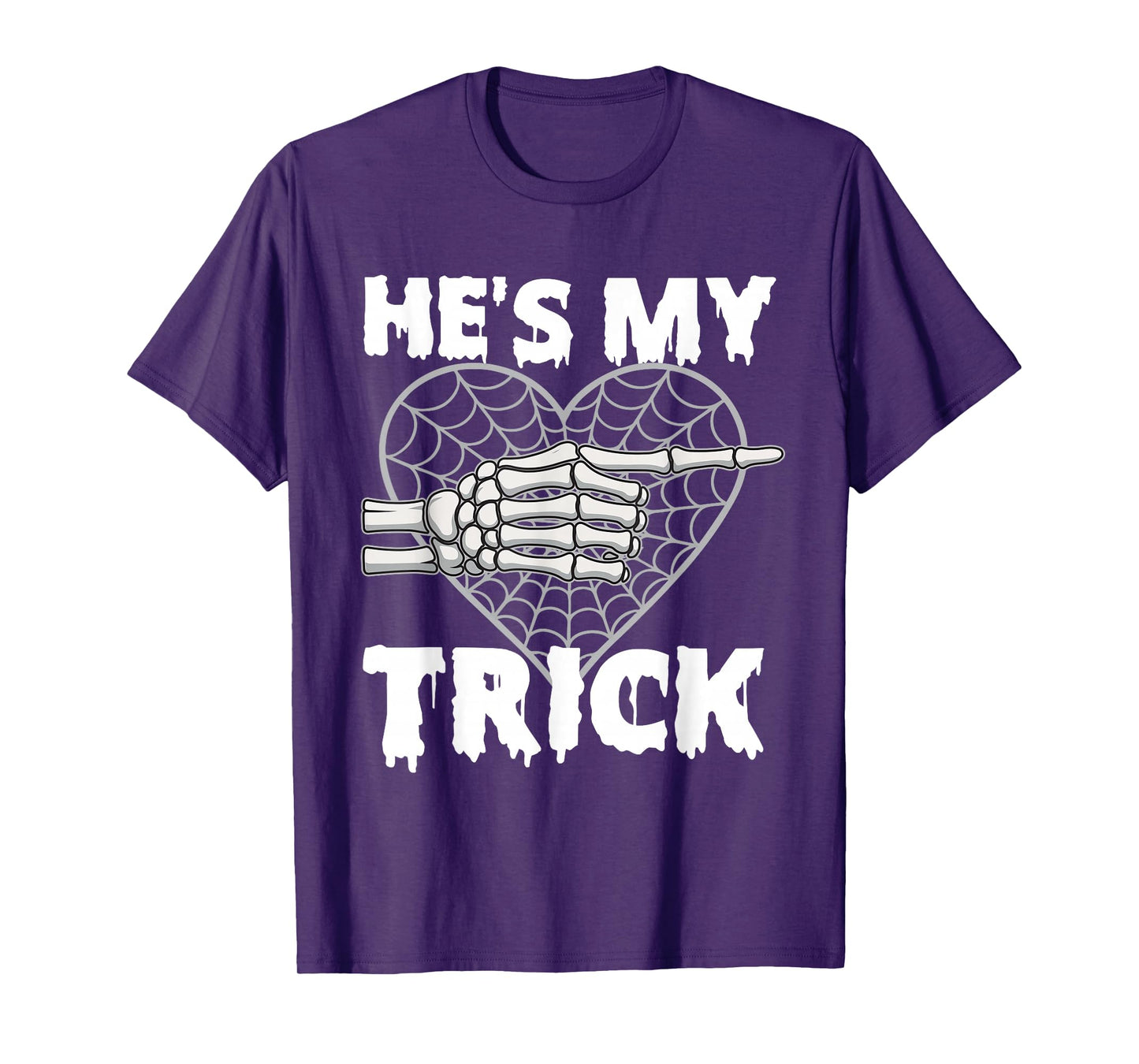 He's My Trick - Matching Halloween Couple Girlfriend T-Shirt