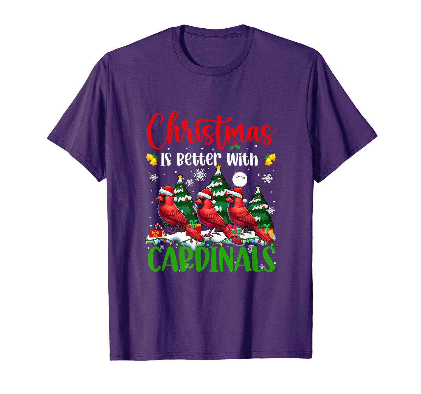 Xmas is Better Funny Joke Cardinal Birds Lover Colorful T-Shirt
