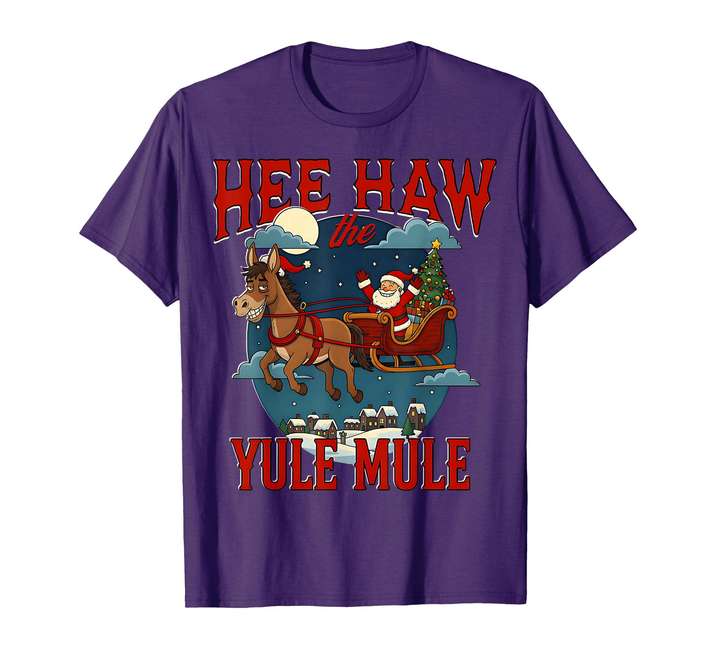 'HEE-Haw Yule Mule' s Funny Christmas Santa s Donkey Sleigh T-Shirt