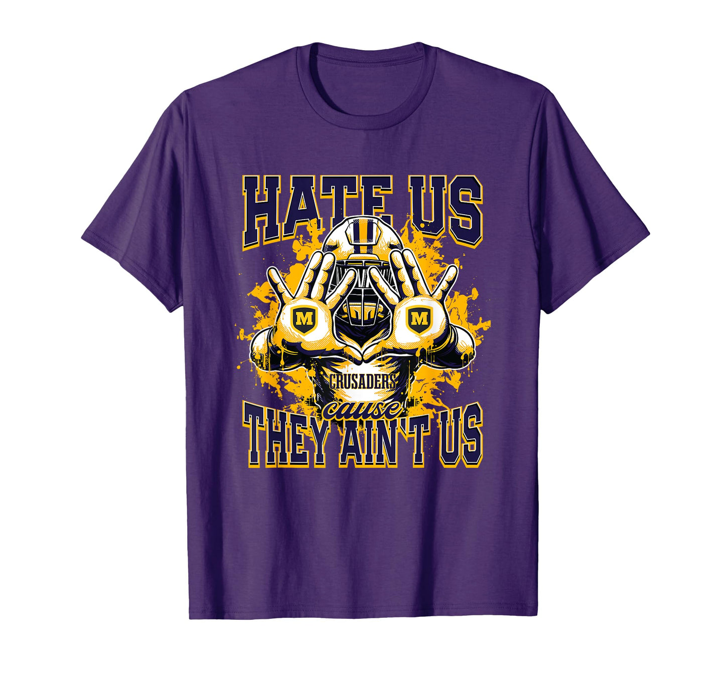Archbishop Moeller Crusaders Logo Hate Us Cause They Ain't T-Shirt
