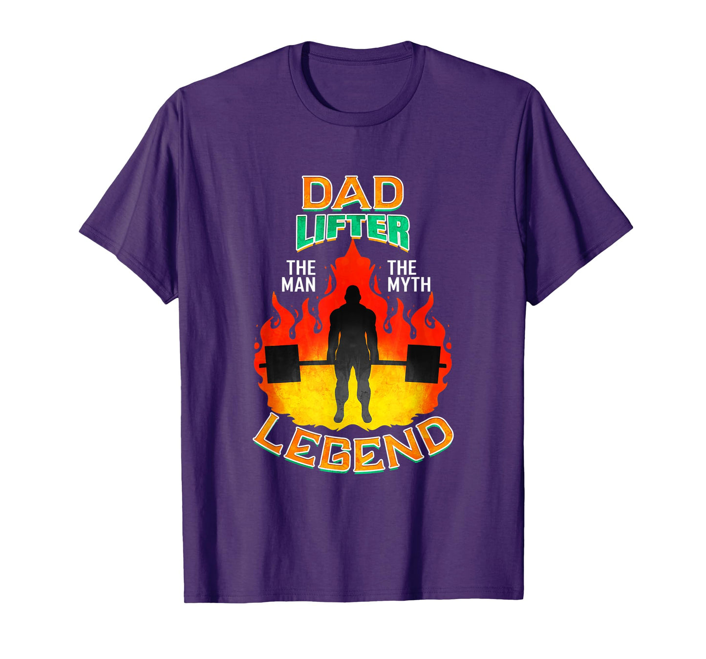 Mens Dad Lifter The Man The Myth The Legend - Deadlift Dad T-Shirt
