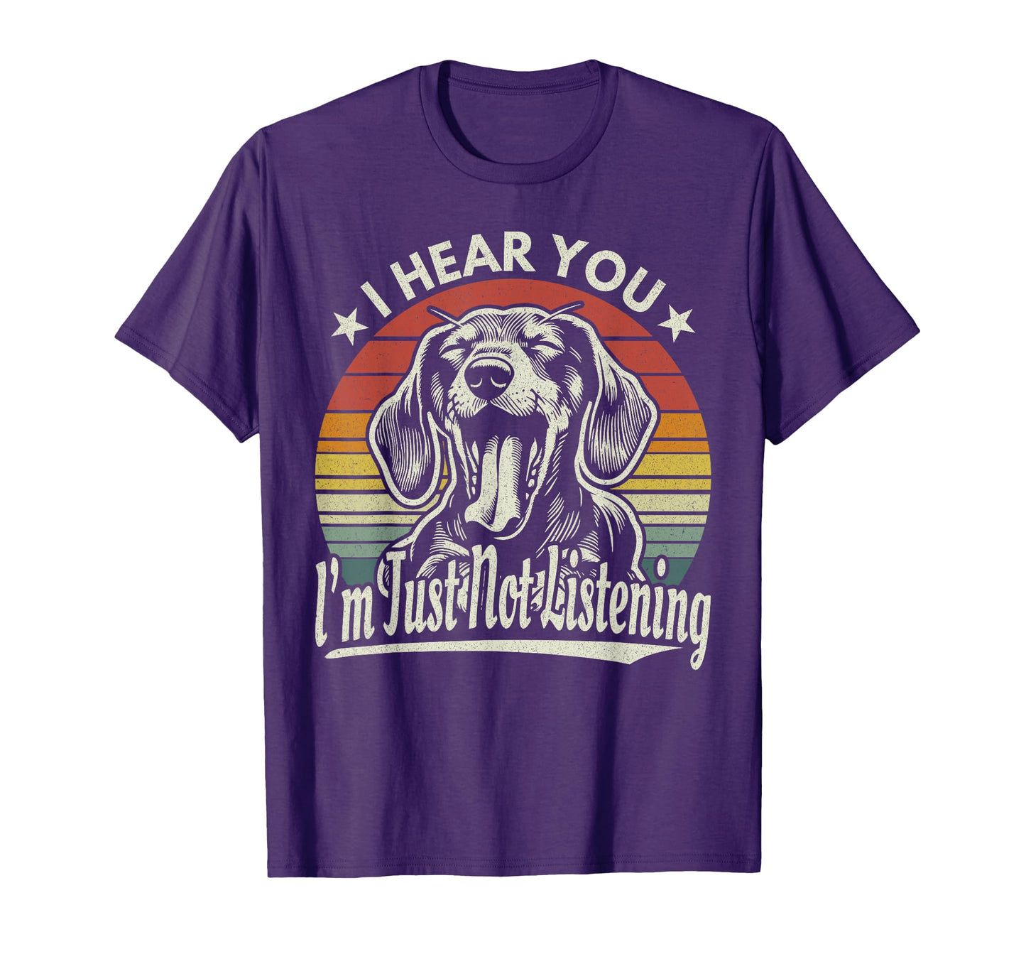 Yawn Dachshund I Hear You I'm Not Listening Wiener Dog Retro Men Women T-Shirt