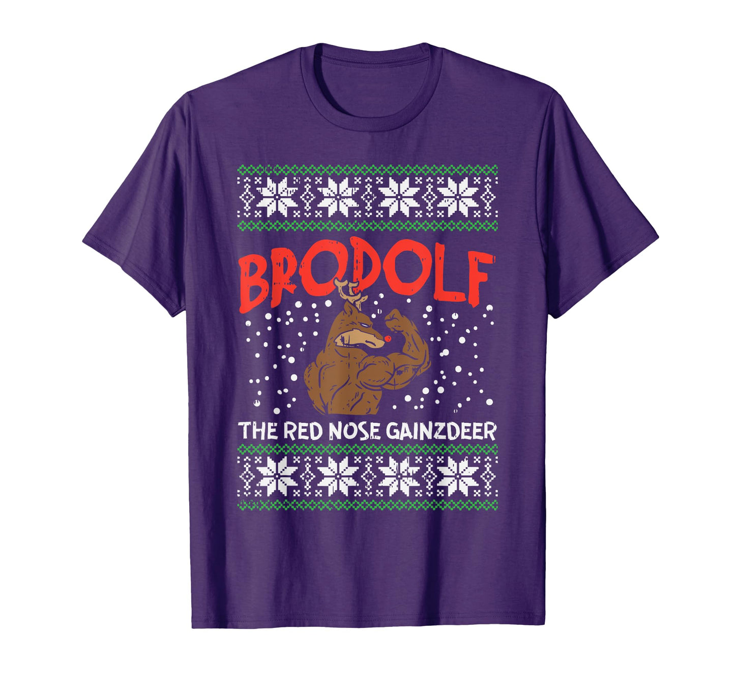 Brodolf Reindeer Gainzdeer Funny Christmas Sweater Gym PJ T-Shirt
