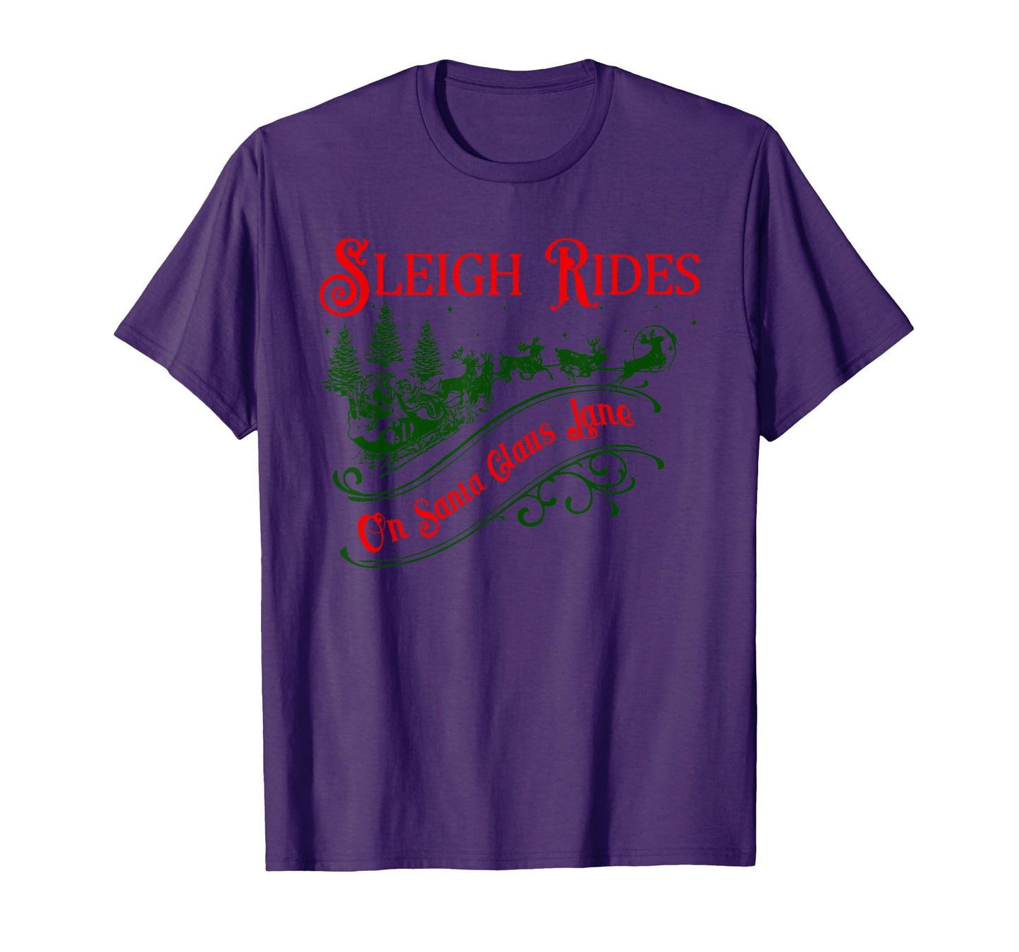 Sleigh Rides On Santa Claus Lane Vintage Christmas Vibes T-Shirt