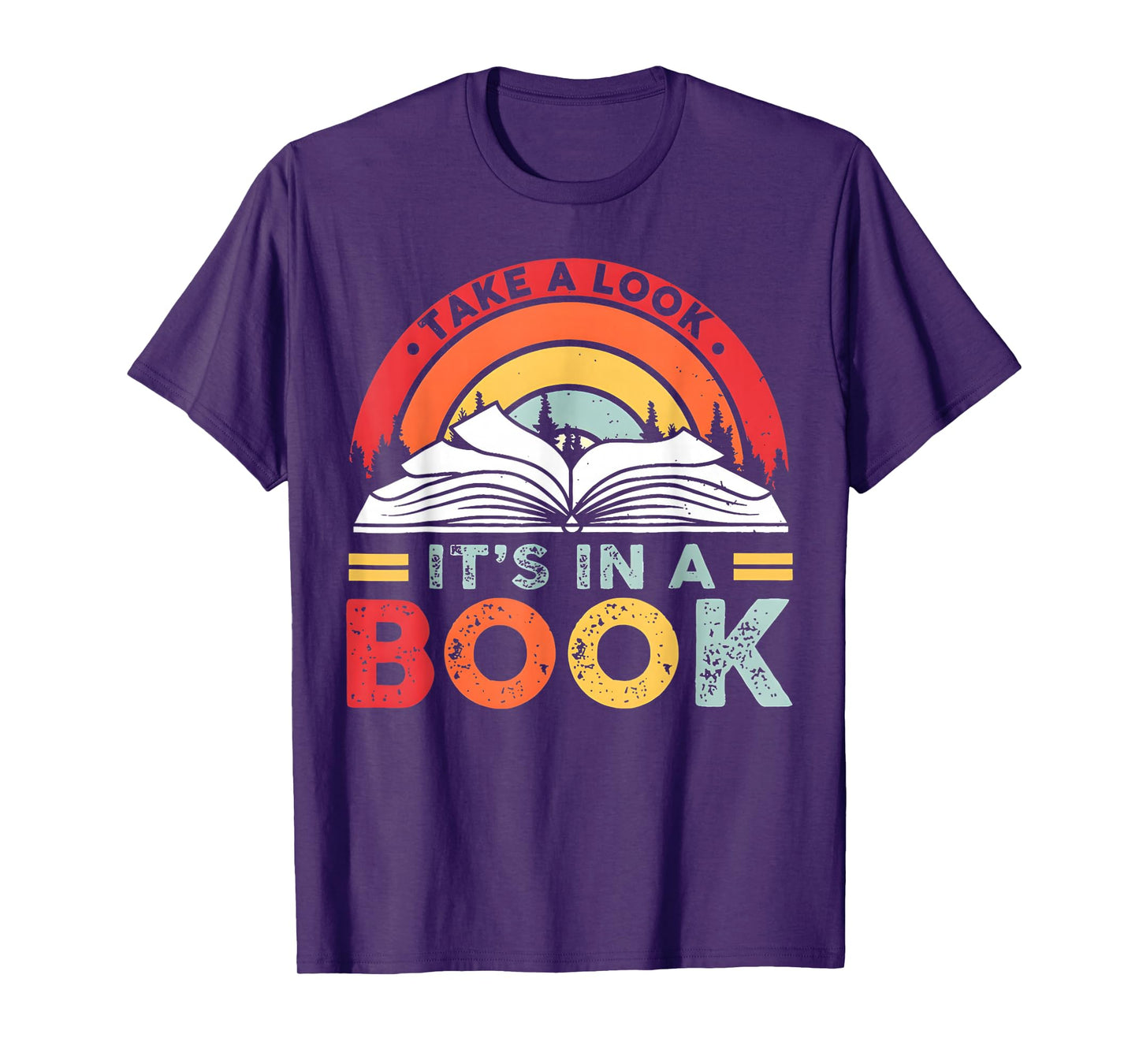 Take A Look it's In A Book Reading Book Vintage Rainbow T-Shirt