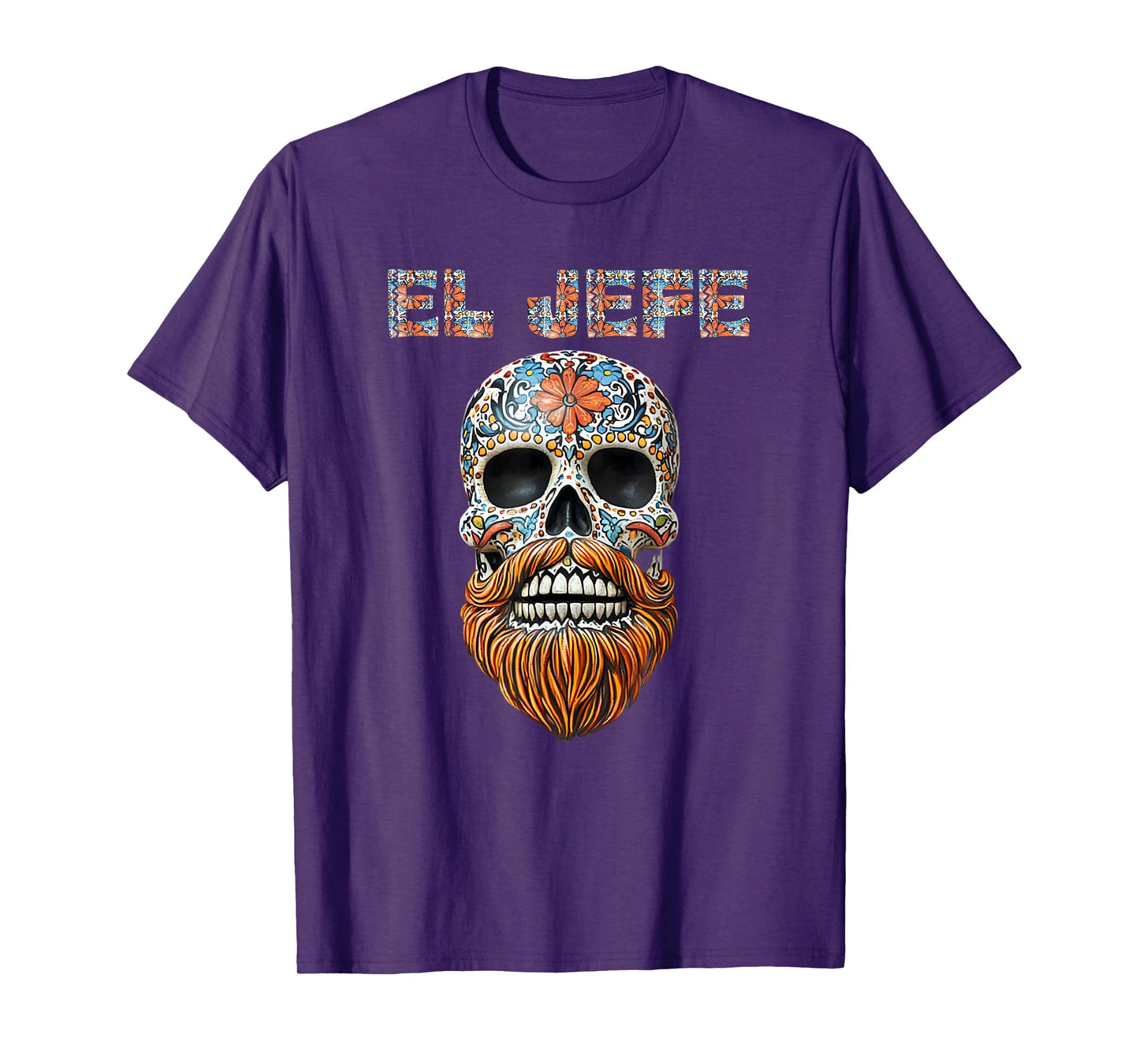 El Jefe Skull Mexican Boss Spanish Dia De Los Muertos T-Shirt