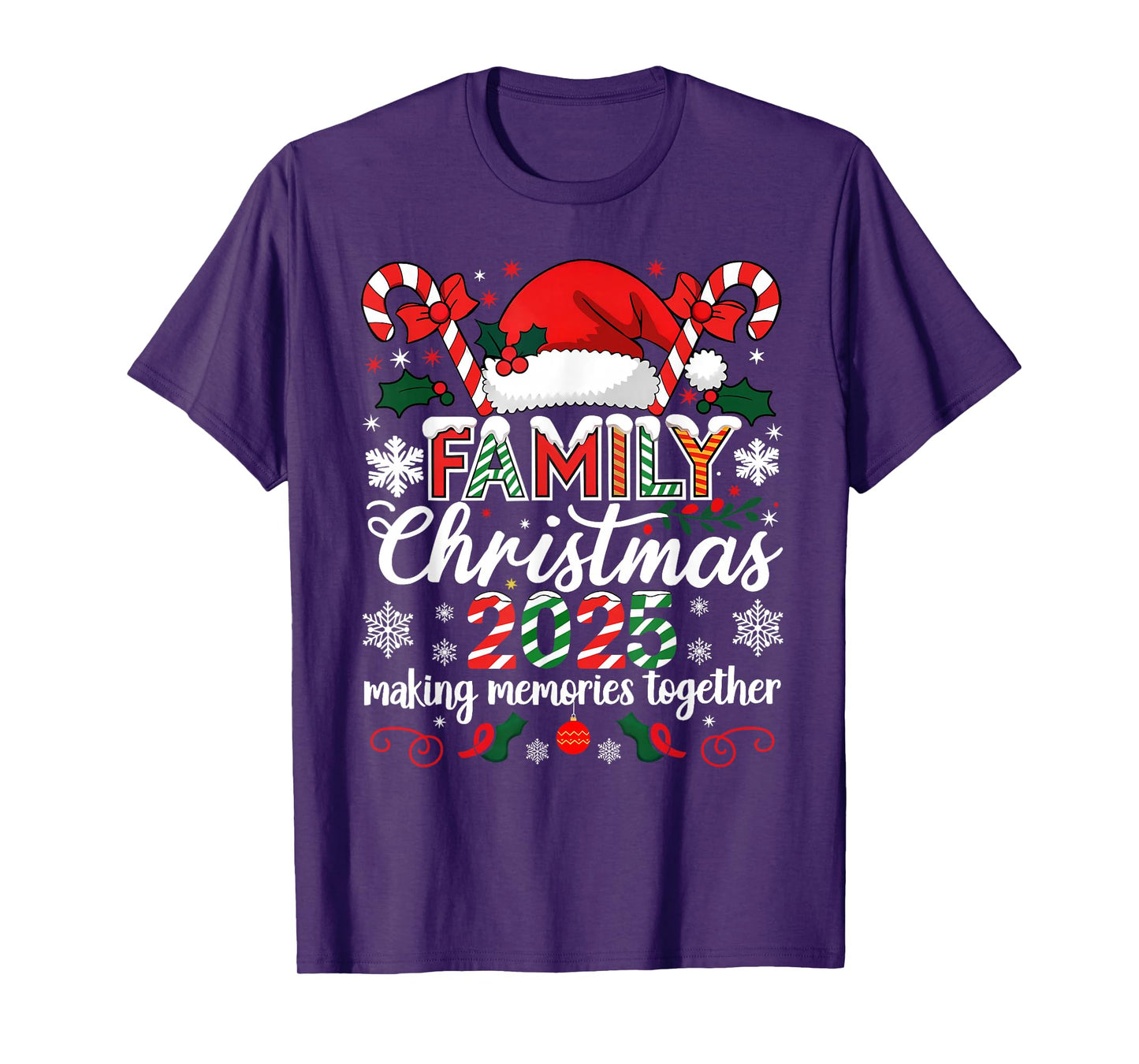 Family Christmas 2025 Making Memories Together Santa Holiday T-Shirt
