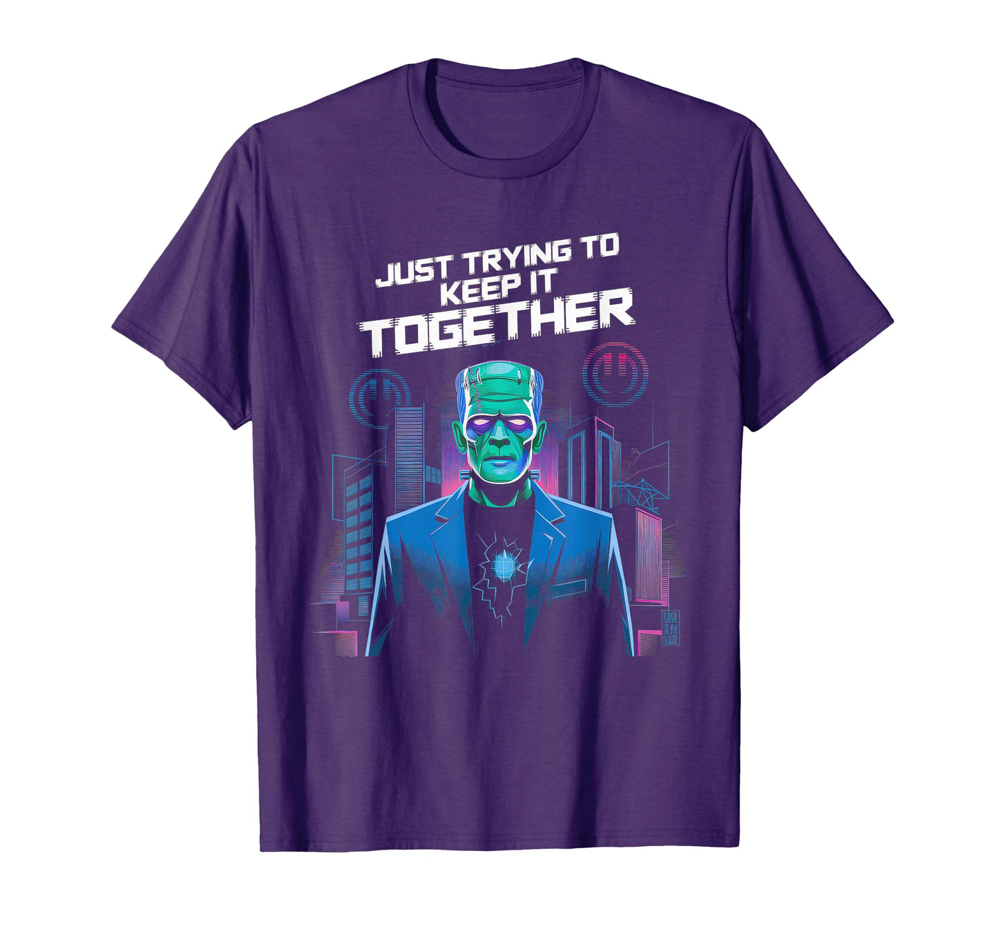 Just Trying to Keep It Together Shirt Halloween Frankenstein T-Shirt