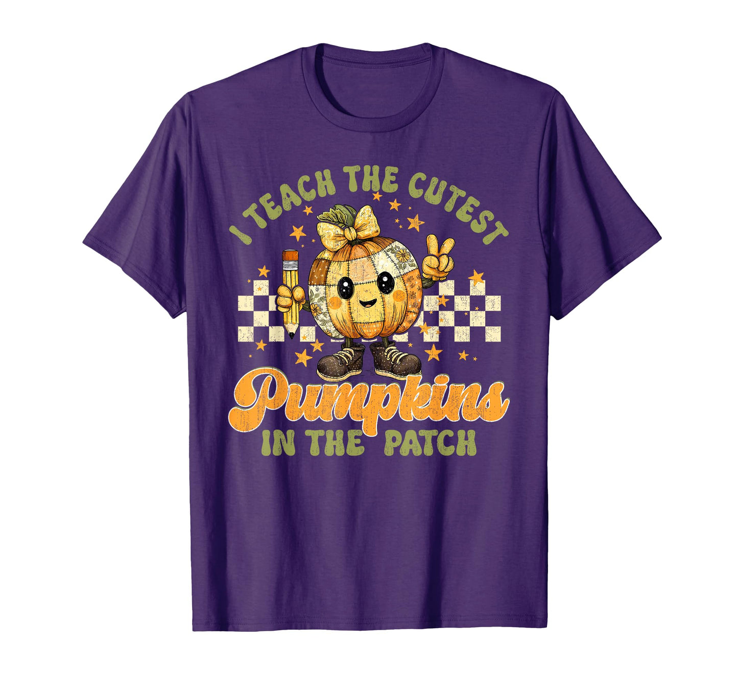 Halloween Teacher I Teach The Cutest Pumpkins in The Patch T-Shirt