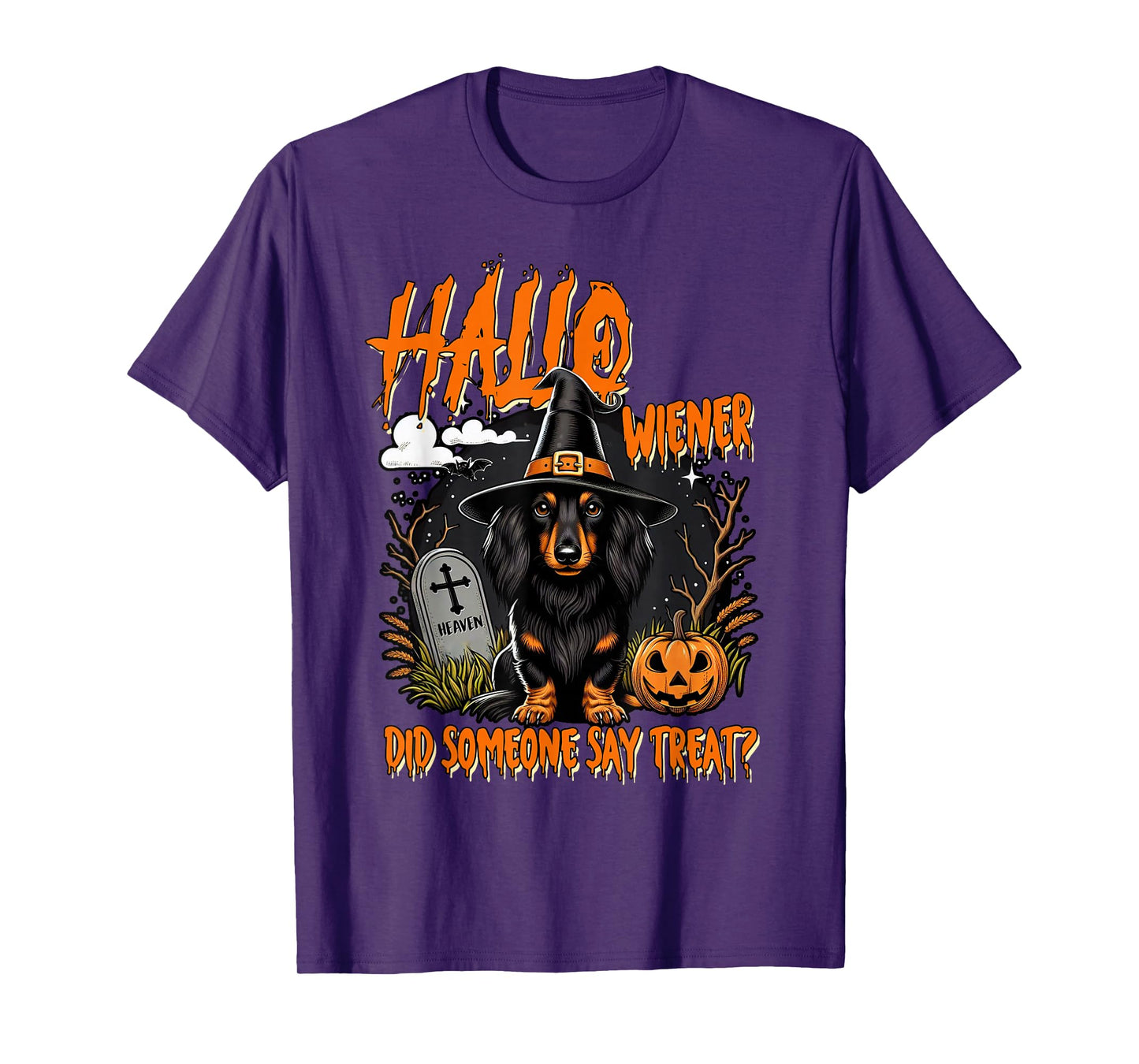 Halloween Dachshund Mom Halloweiner Did Someone Say Treat T-Shirt