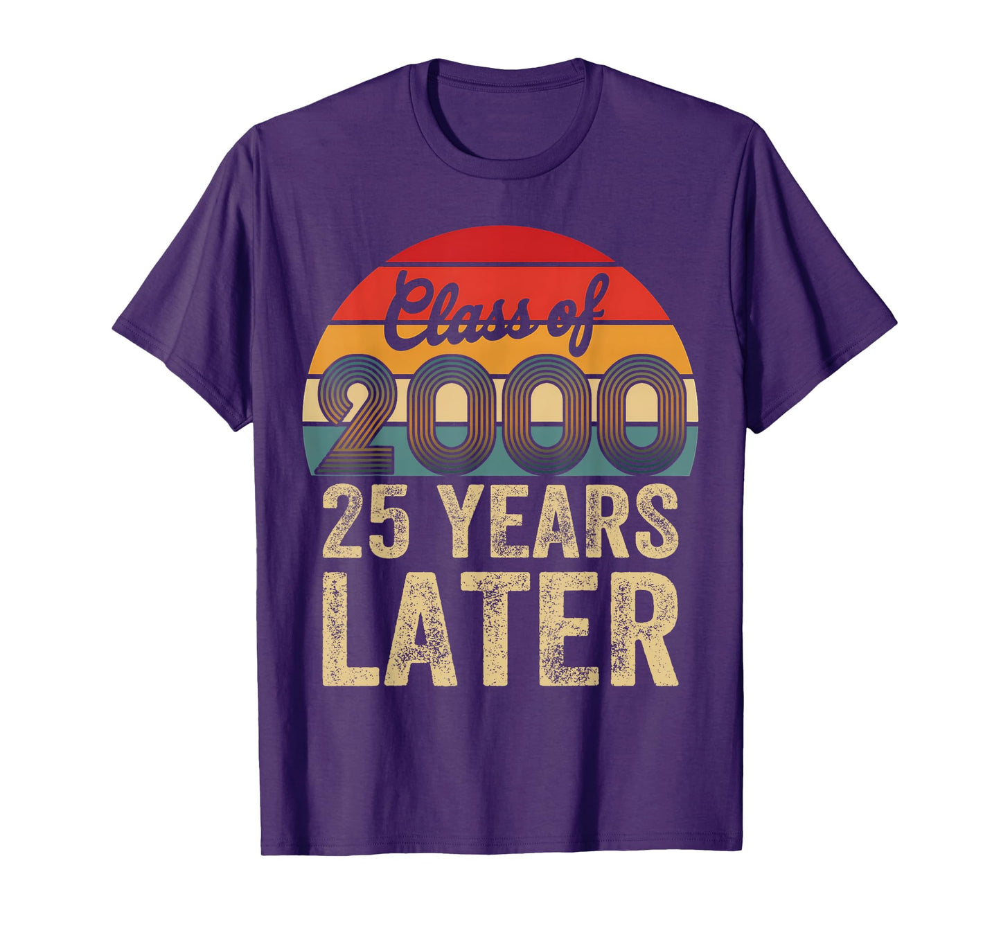 Vintage Class Of 2000 25 Years Later Reunion 25th Graduation T-Shirt