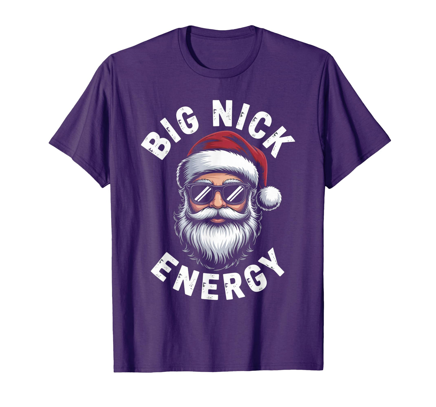 Big Nick Energy Santa Fans Funny Holiday Vibe Christmas T-Shirt