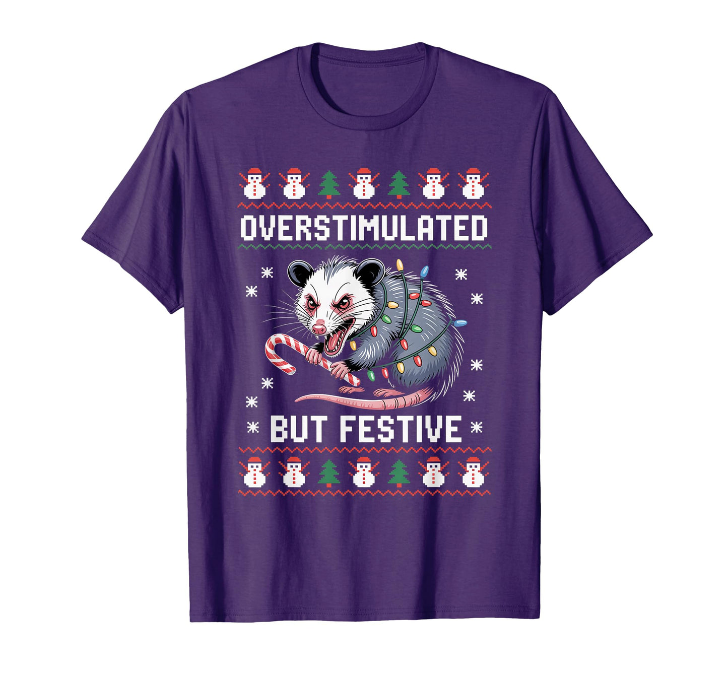 Overstimulated But Festive Possum Christmas Pajamas Ugly T-Shirt