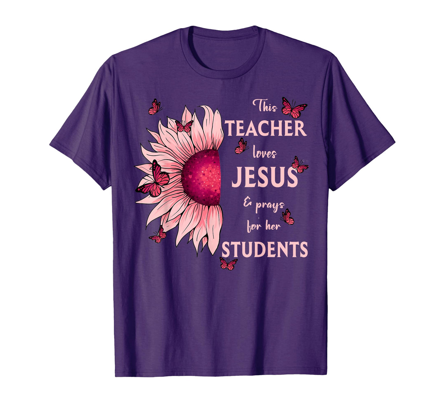 Christian Sunflower This Teacher Loves Jesus And Prays Men Women T-Shirt