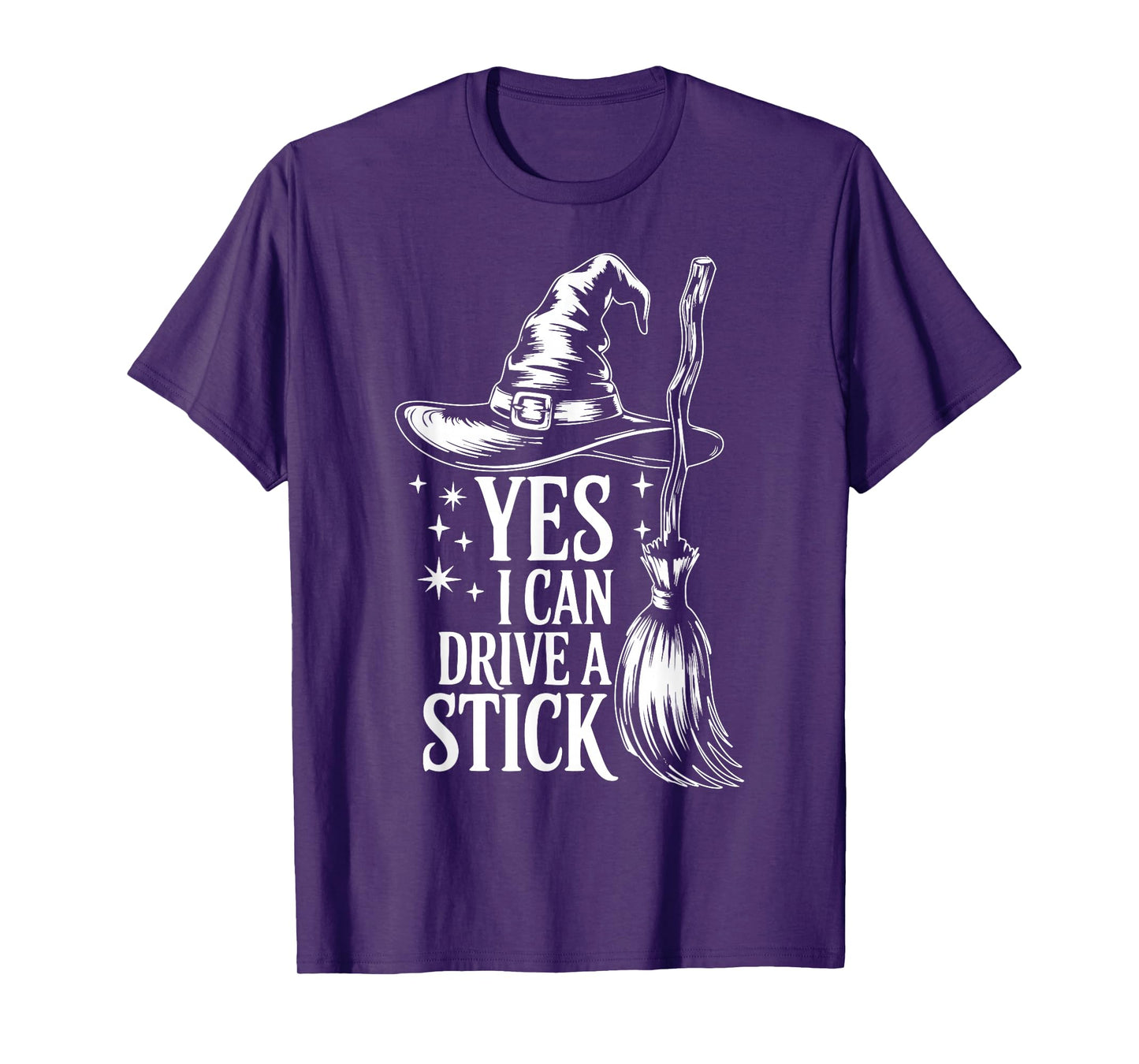Yes I Can Drive A Stick Funny Halloween Spooky Witch T-Shirt