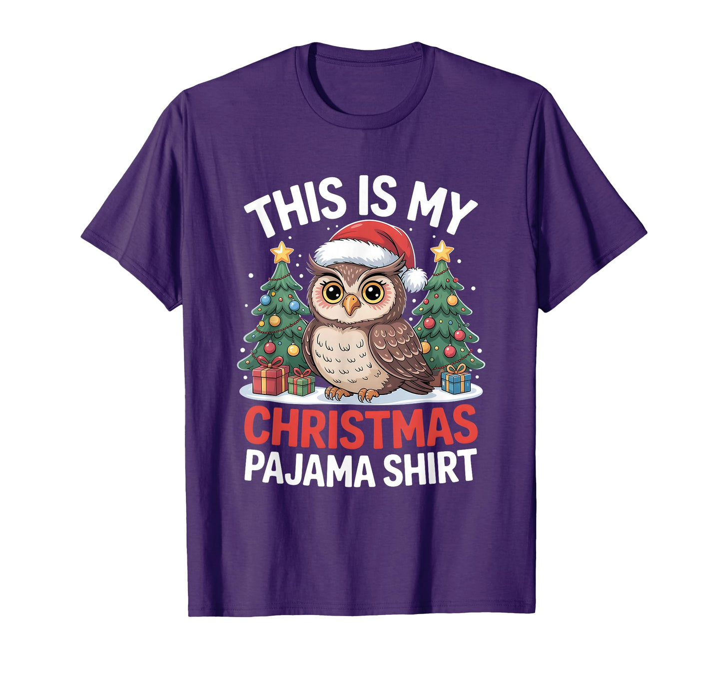 This is My Christmas Pajama Owl T-Shirt
