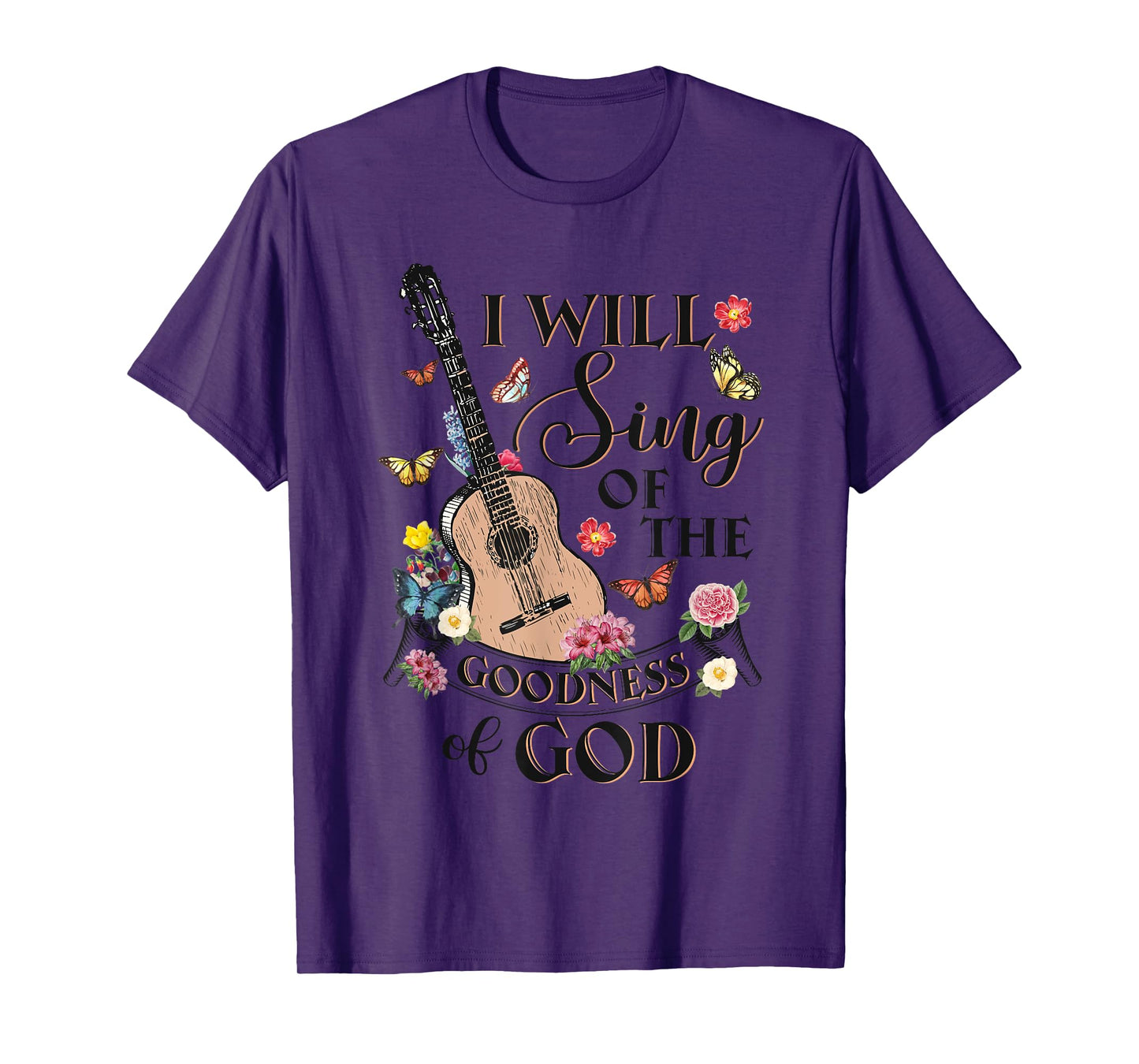 Christian Western I Will Sing Of The Goodness Of God Jesus T-Shirt