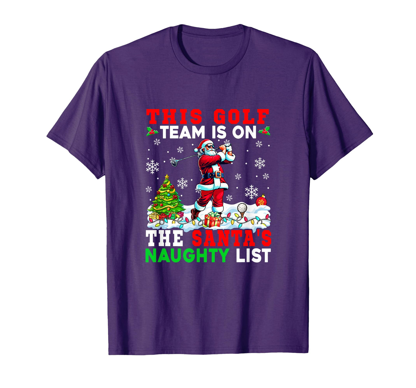Golf Team is On Santa's Christmas Naughty List Sports T-Shirt