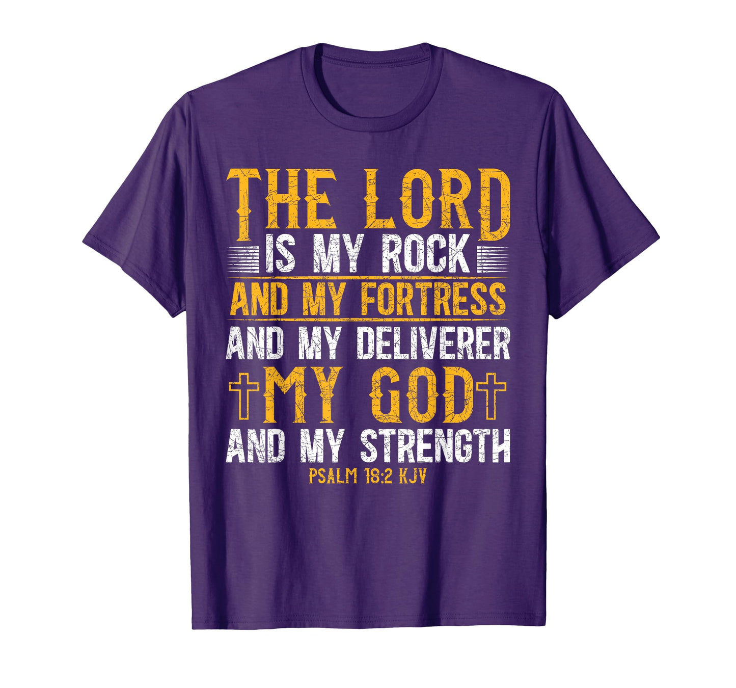 The Lord Is My Rock And My Fortress And My Deliverer Jesus T-Shirt