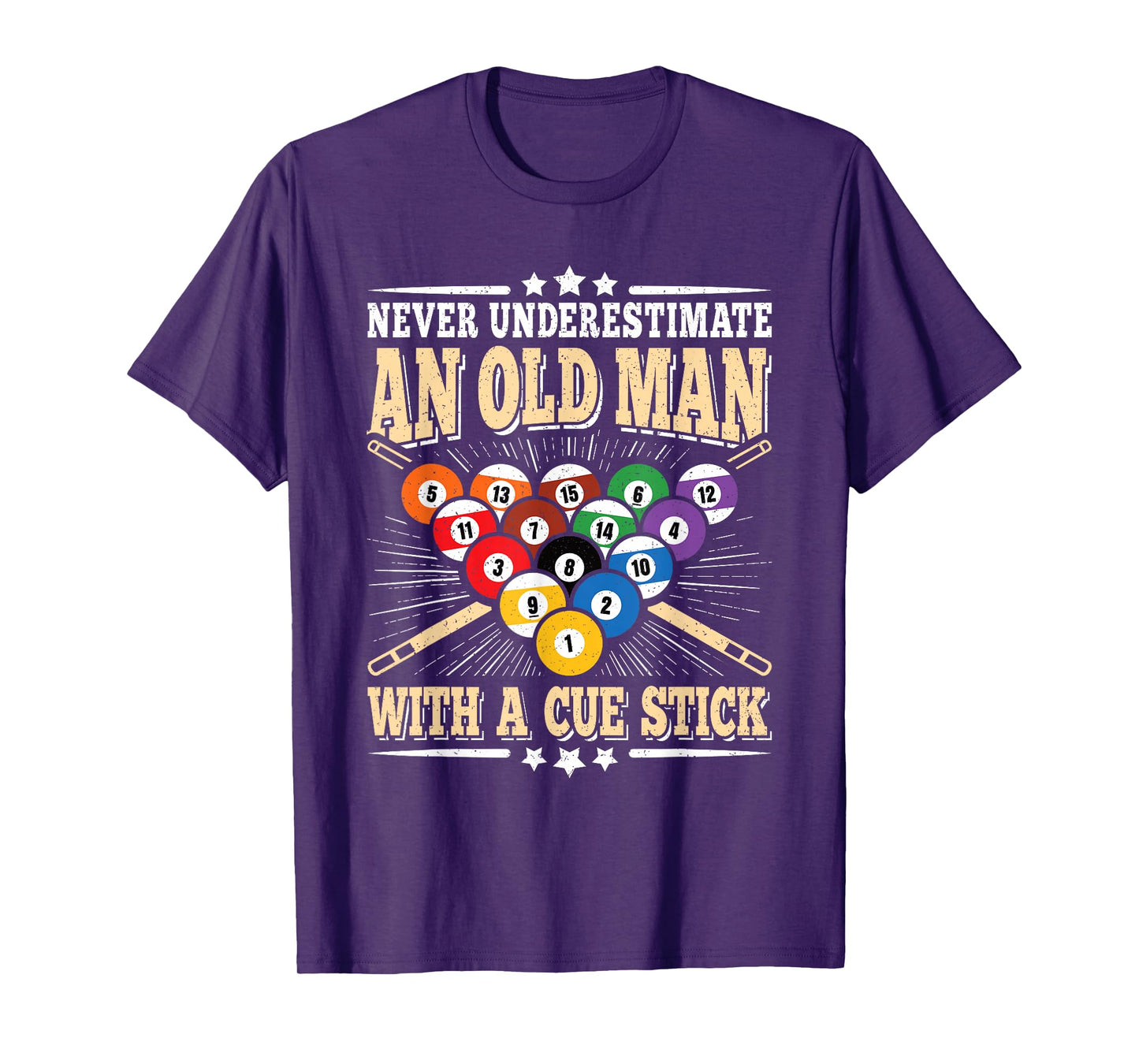 Never Underestimate An Old Man Cue Stick Pool Billiard Men T-Shirt