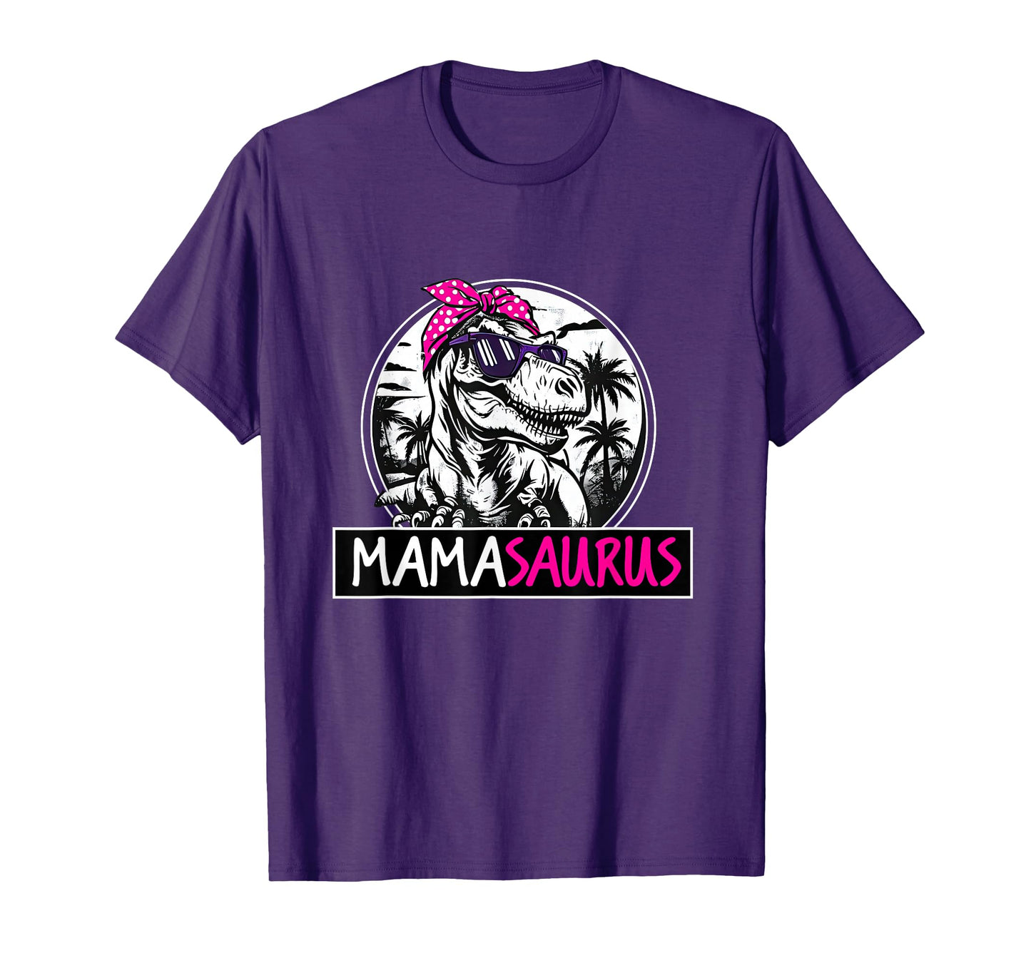 Mamasaurus T rex Dinosaur Funny Mama Saurus Mother's Family T-Shirt