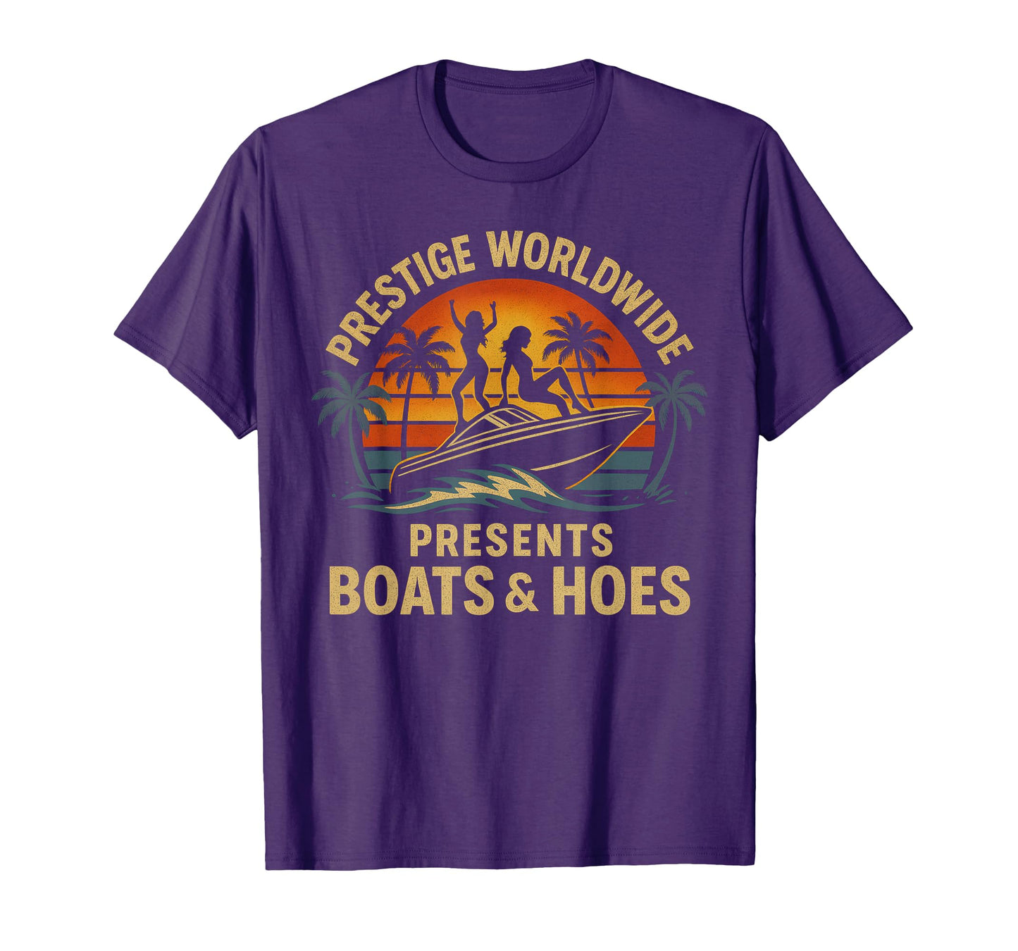 Prestige Worldwide Retro Boats and Hoes Design T-Shirt