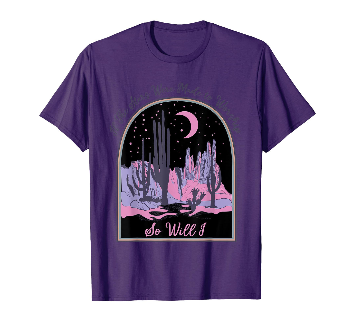 If The Stars Were Made To Worship So Will I, Jesus Religious T-Shirt