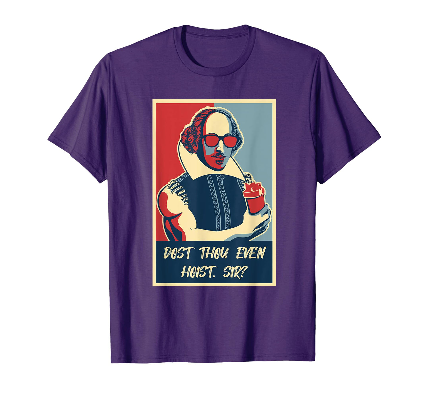 Funny Dost Thou Even Hoist Gym Bro Lifting Shakespeare T-Shirt