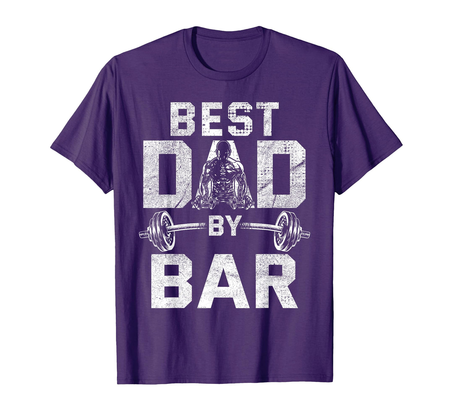 Best Dad By Bar for Gym Workout Dads for Fathers Day T-Shirt